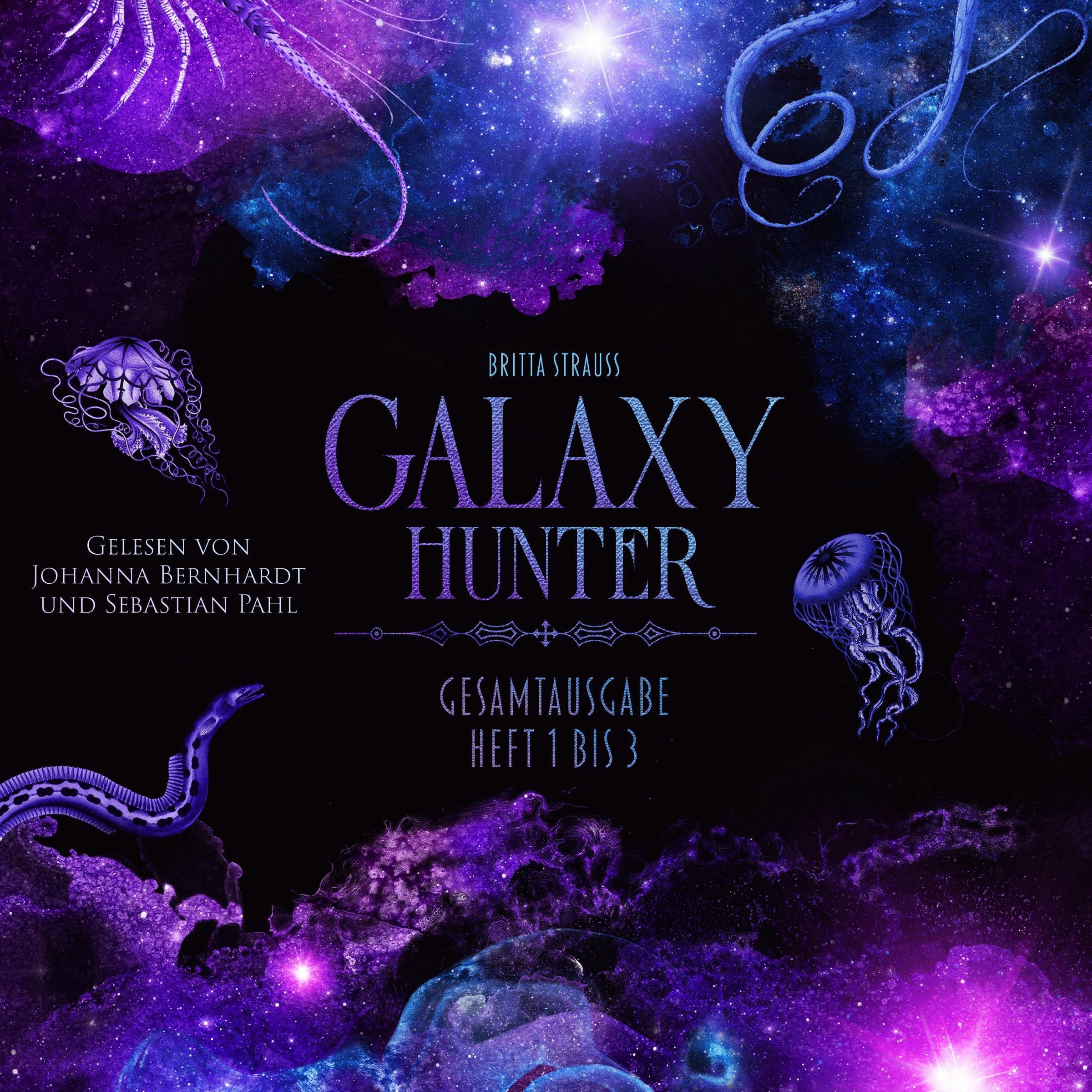 GALAXY HUNTER. Gesamtausgabe