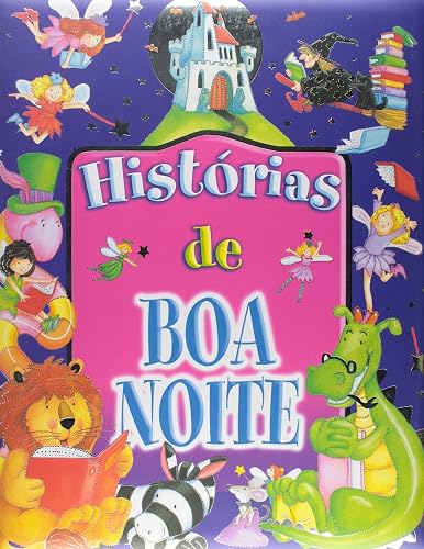 Histórias Ilustradas. Histórias de Boa Noite