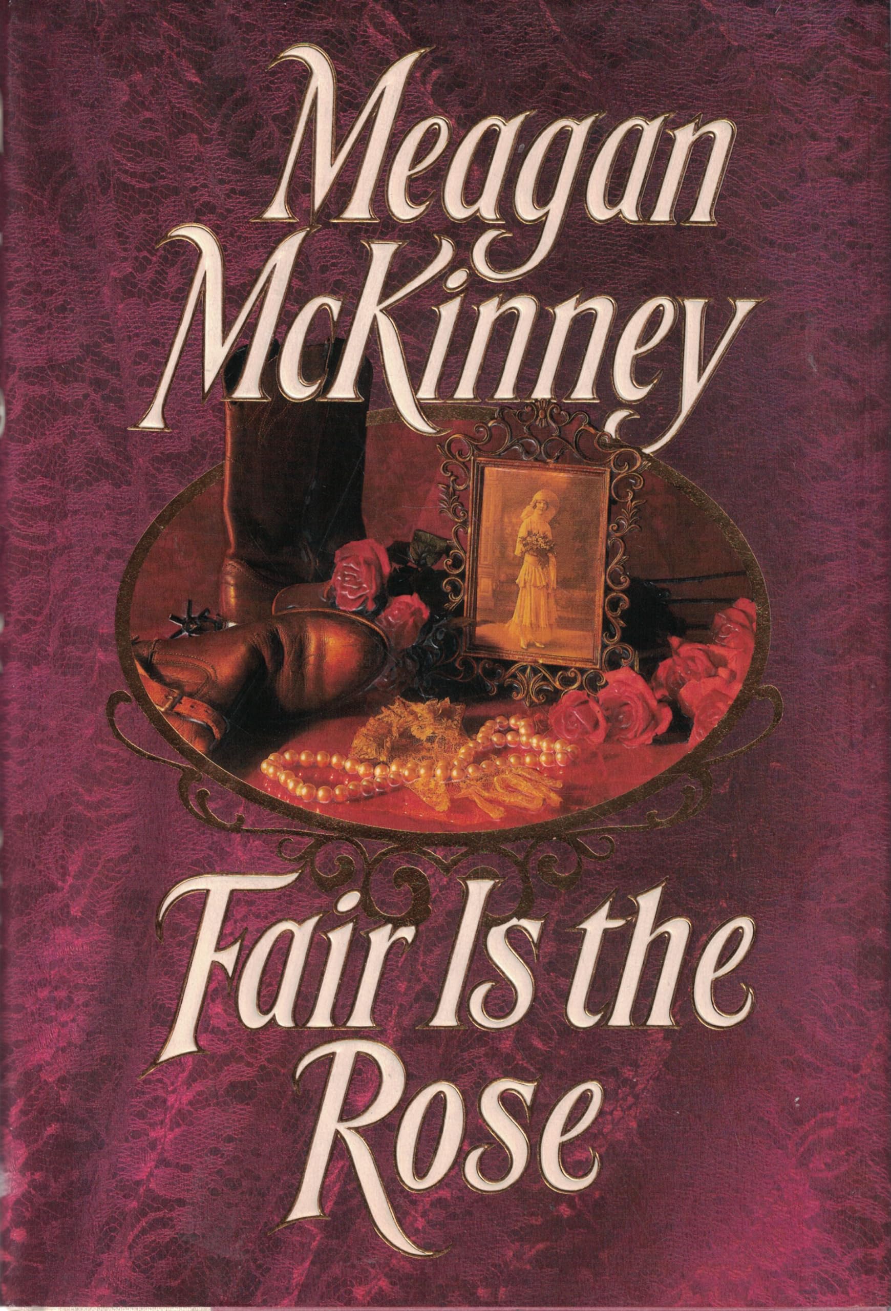 Fair is the Rose [Hardcover] McKinney, Meagan