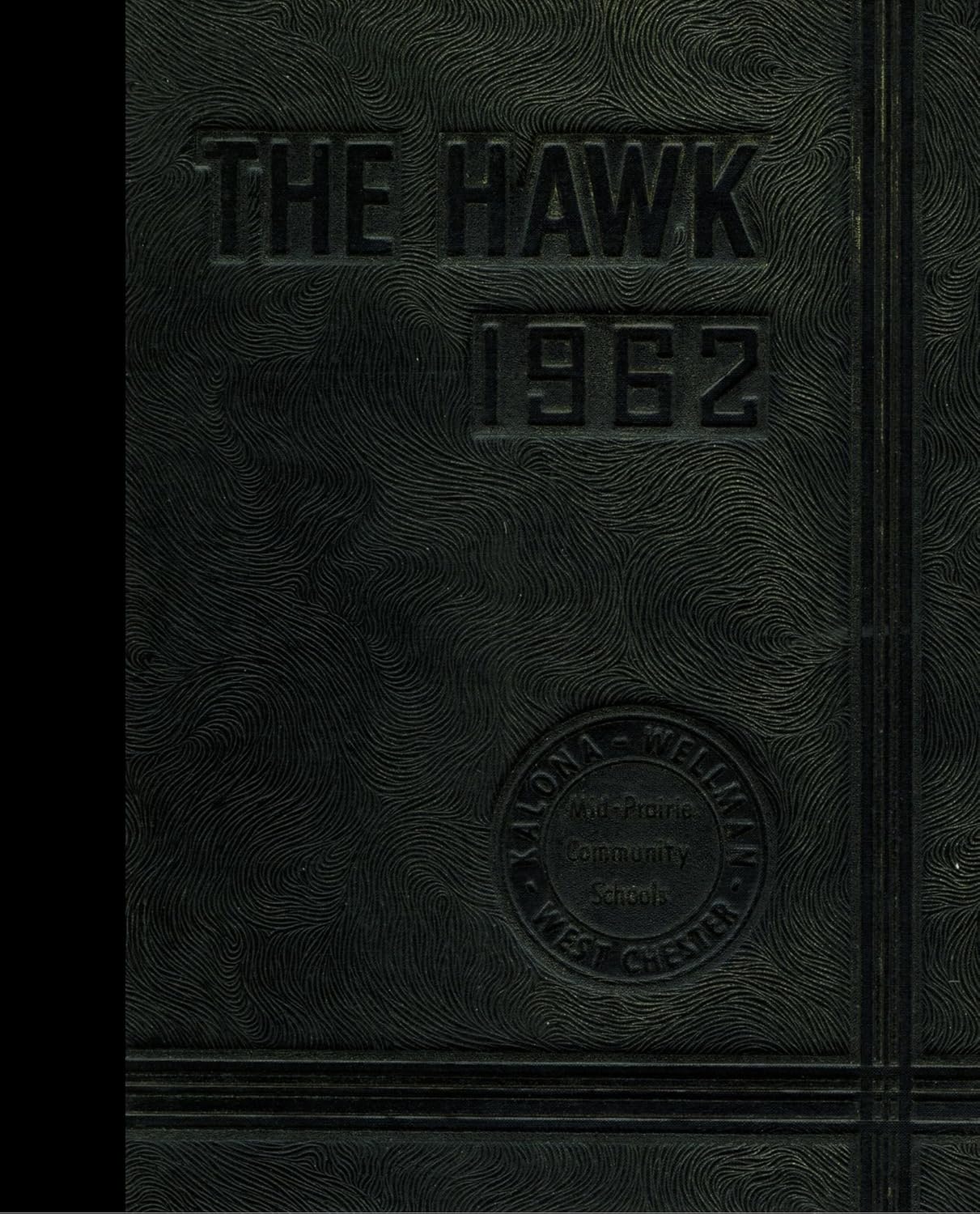 (Reprint) 1962 Yearbook MidPrairie High School, Wellman, Iowa