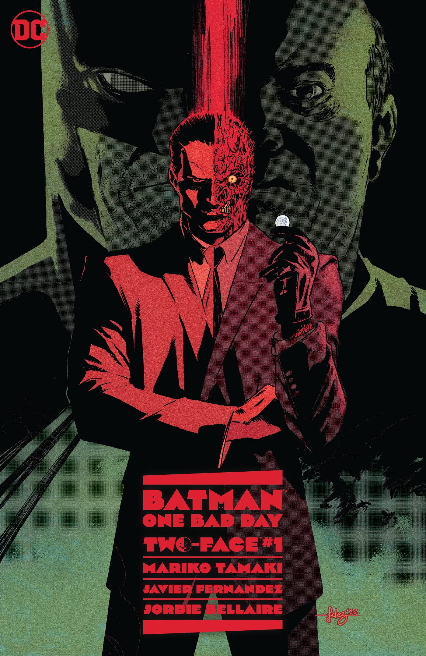 Batman: One Bad Day: Two-Face: Two-Face A Great Men (Batman One Bad Day: Two-face, 1)