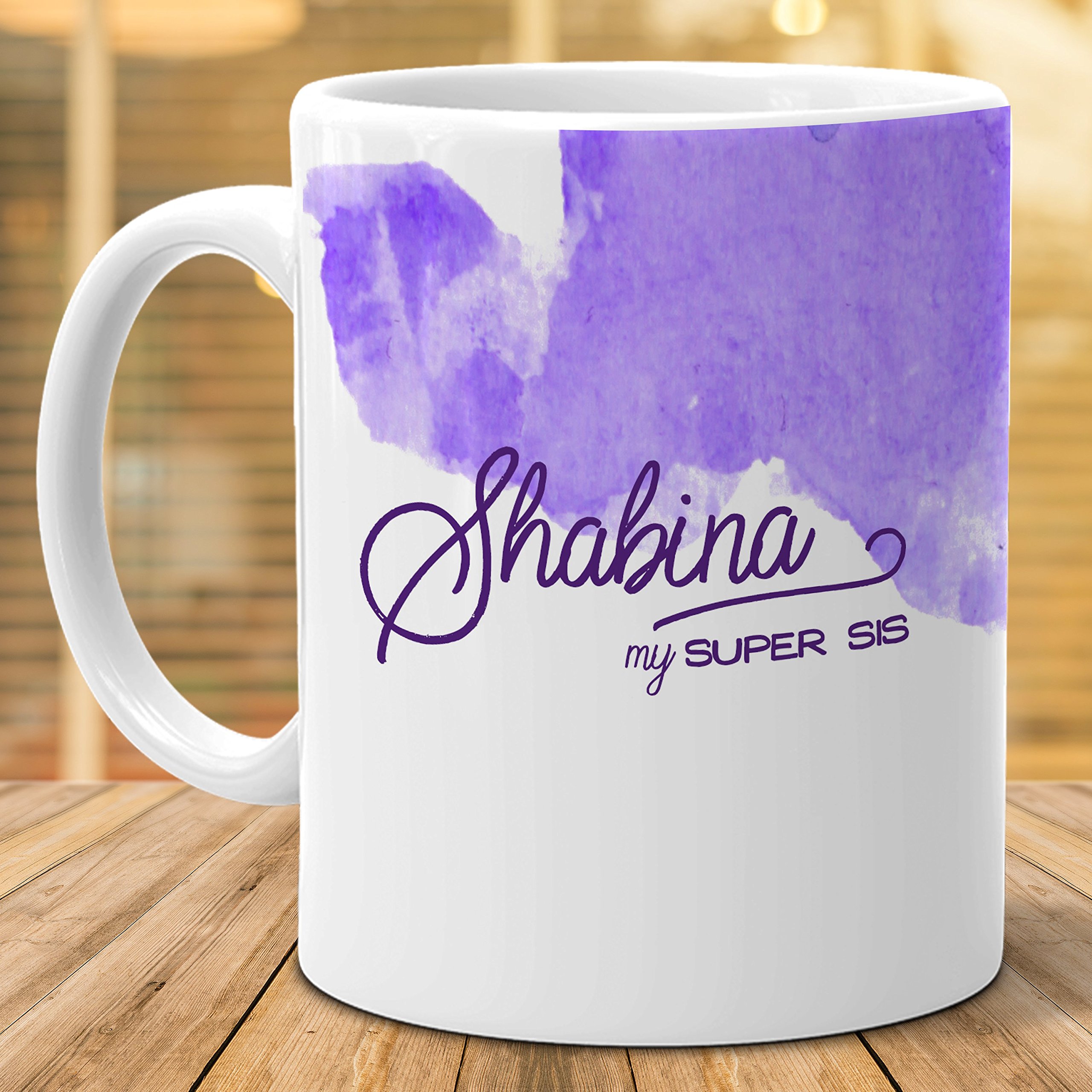 Hot Muggs® -"Shabina" My Super Sis Personalized Ceramic Mug, 350ml, 1 Pc