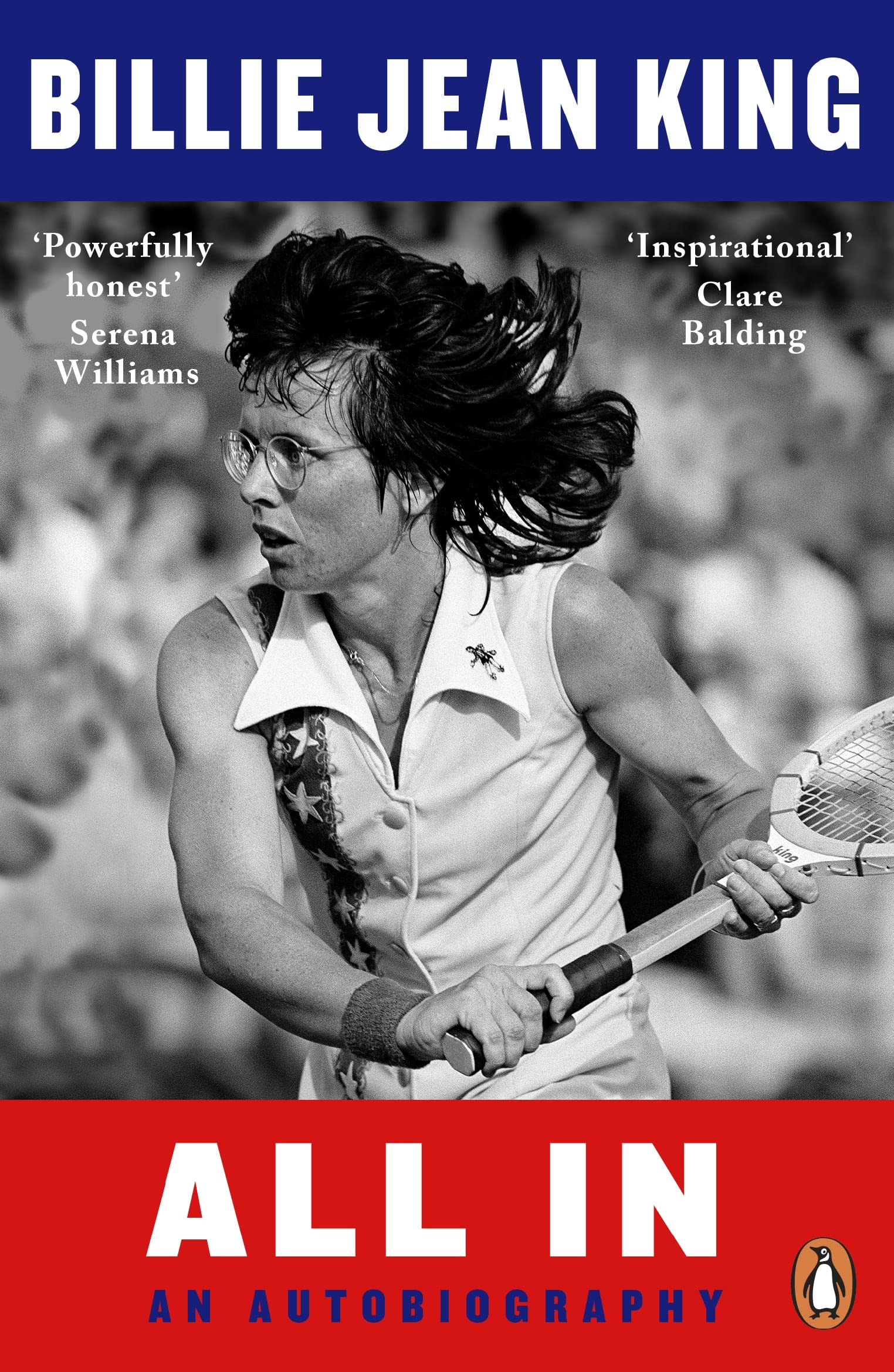 All In The Autobiography of Billie Jean King by Billie Jean King PAPERBACK