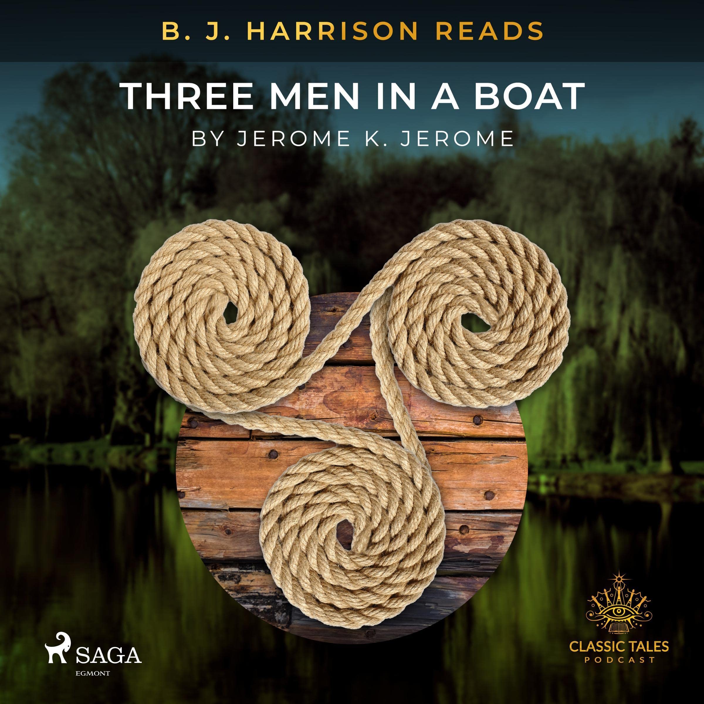 Cover art for B. J. Harrison Reads Three Men in a Boat