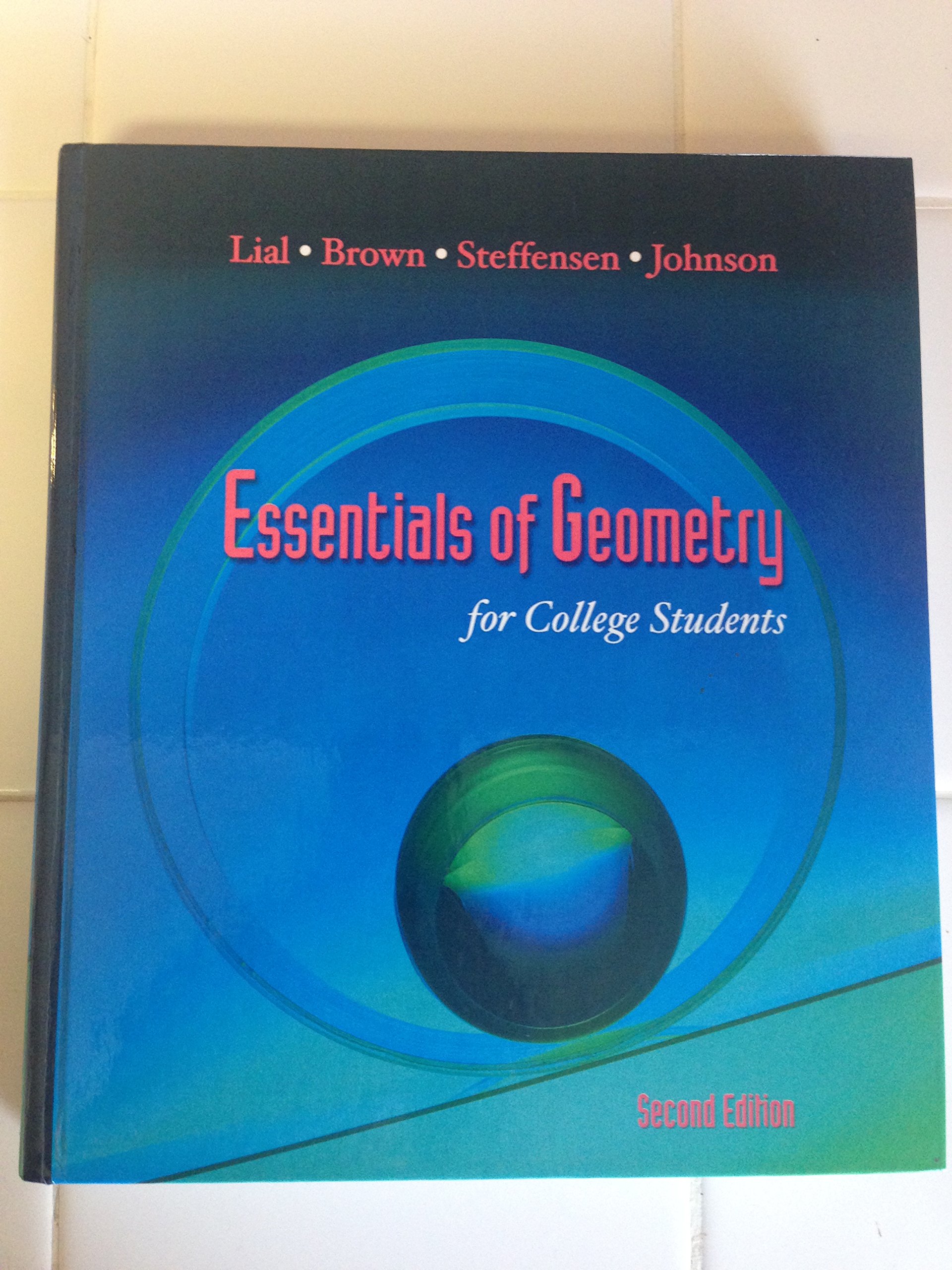 Essentials of Geometry for College Students