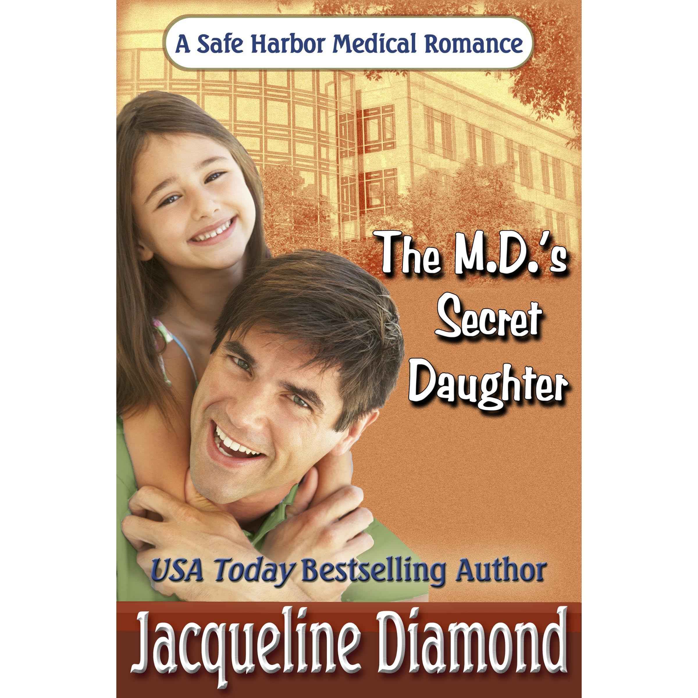 The M.D.'s Secret Daughter