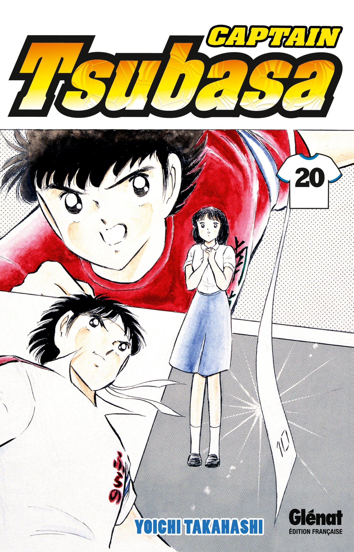 Captain Tsubasa, Tome 20 : Renverser le score à tout prix