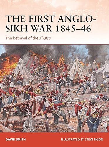 The First Anglo-Sikh War 1845–46: The betrayal of the Khalsa: 338