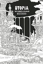 Download Utopia: Des mondes à colorier PDF