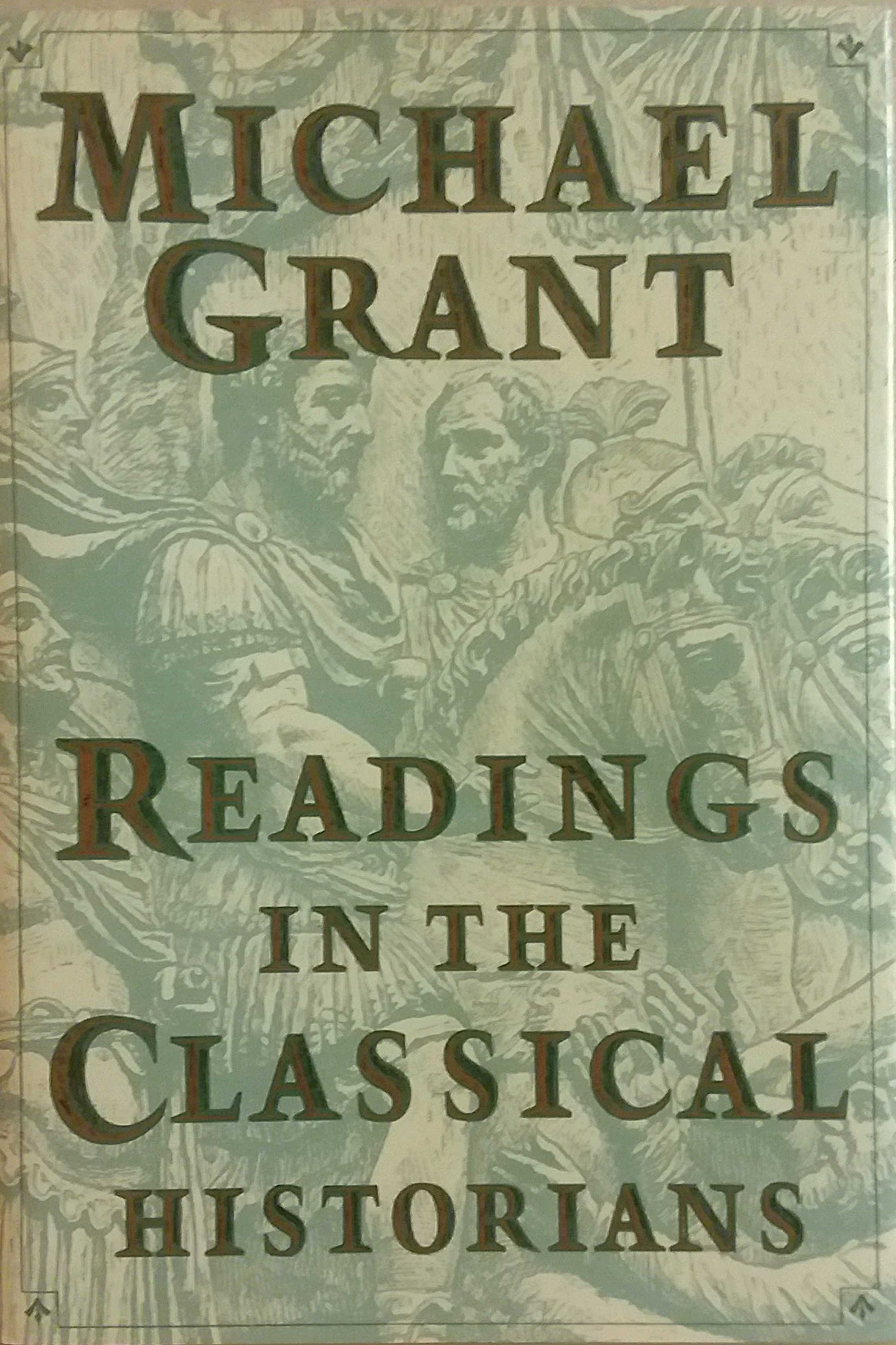 Readings in the Classical Historians