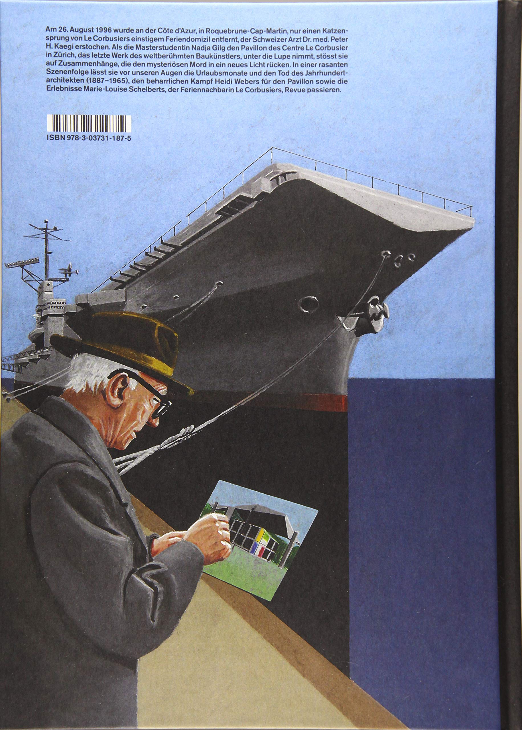 Der Pavillon: Mord an der Promenade Le Corbusier