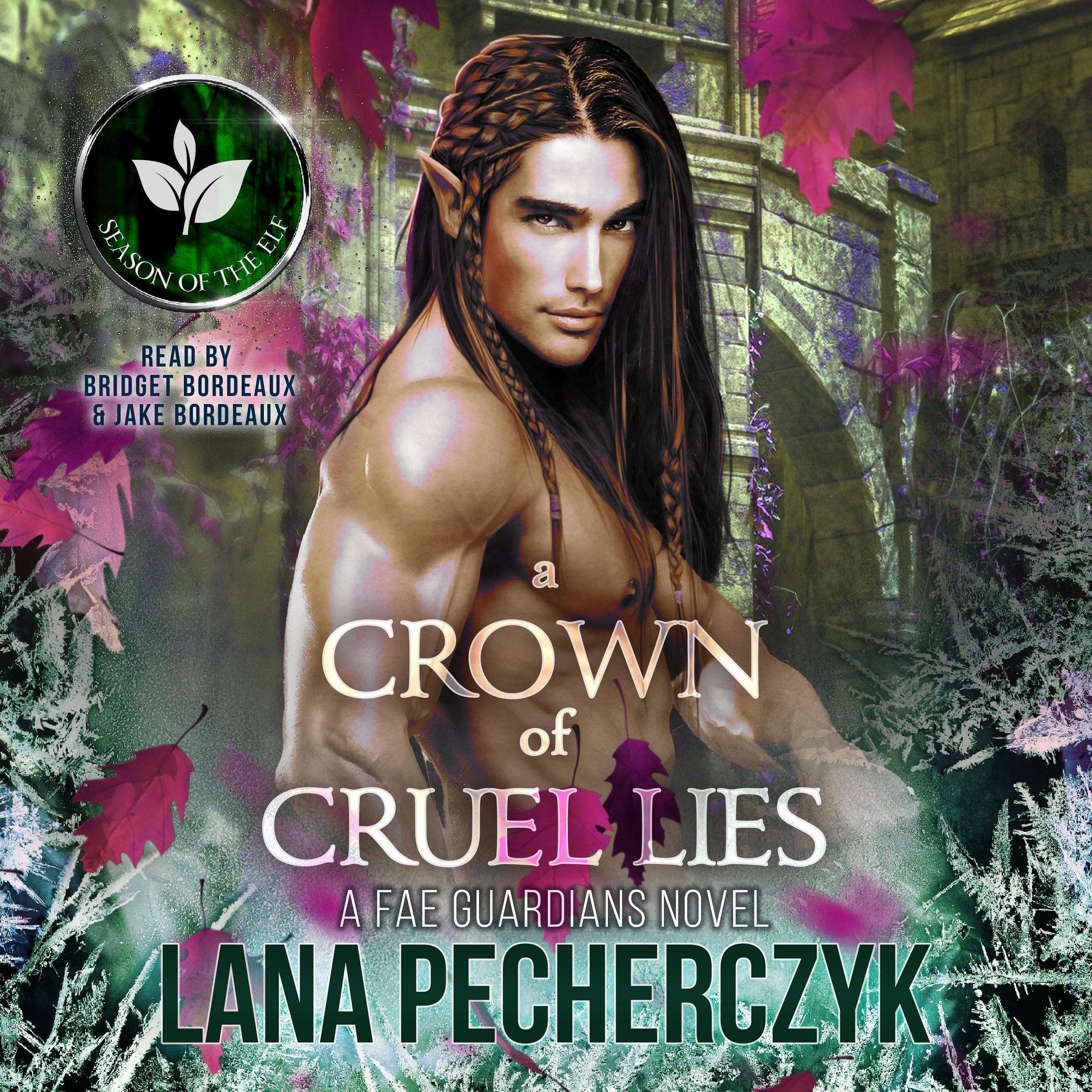 Cover art for A Crown of Cruel Lies: Season of the Elf