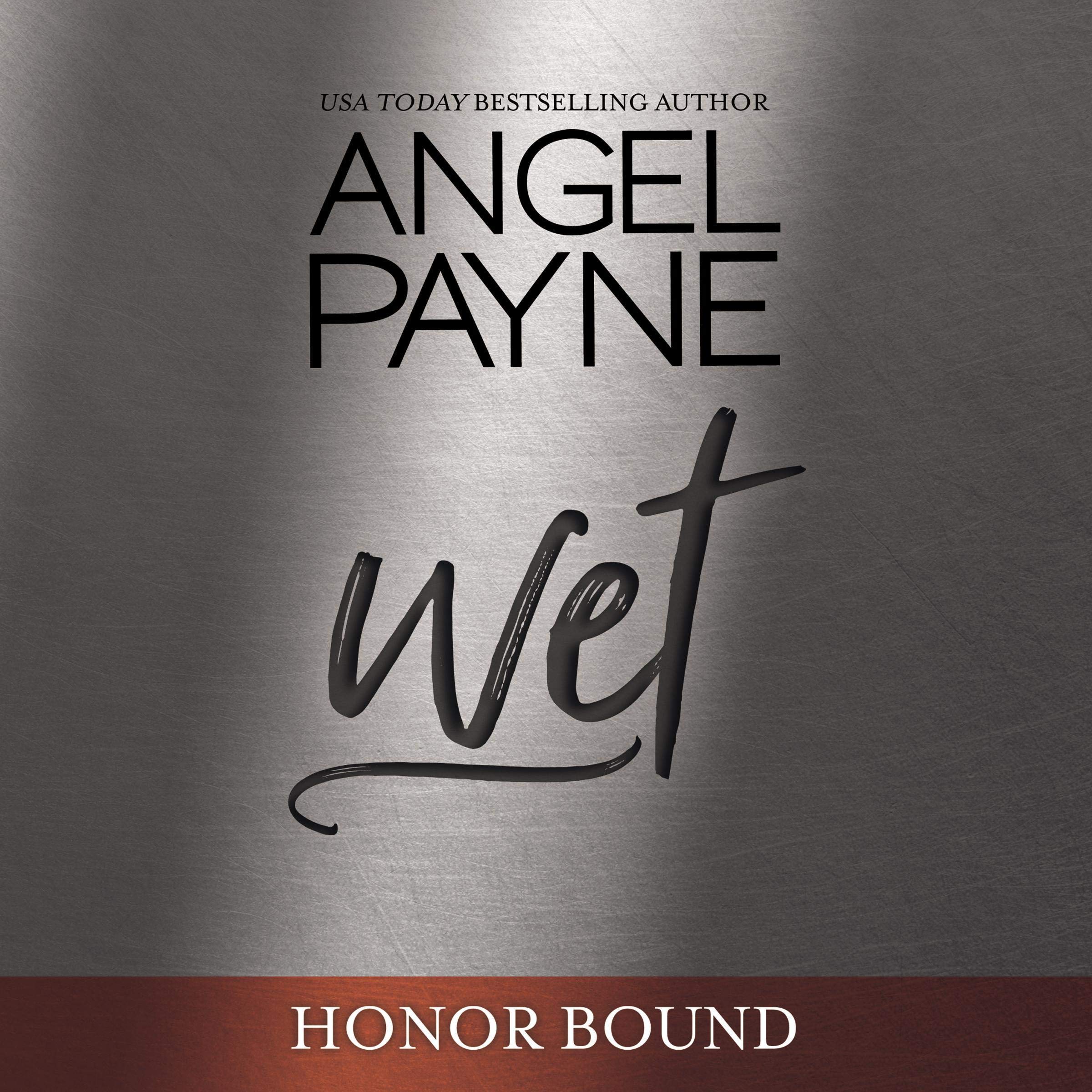 Cover art for Wet: Honor Bound, Book 5