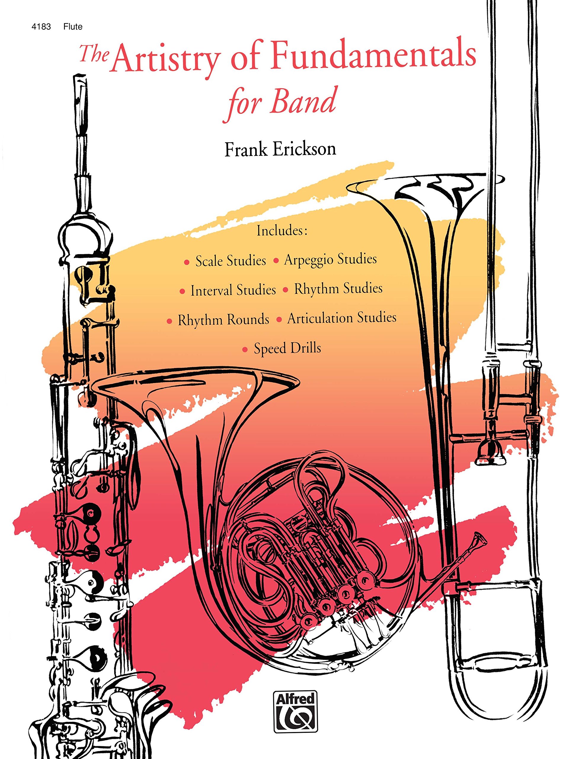 The Artistry of Fundamentals for Band Flute livre d'exercices pour repeter en orchestre d'harmonie
