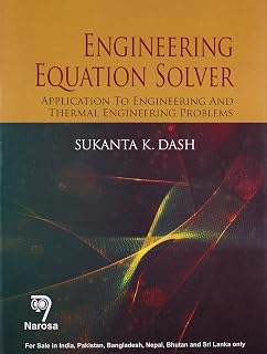 Engineering Equation Solver: Application to Engineering and Thermal Engineering Problems