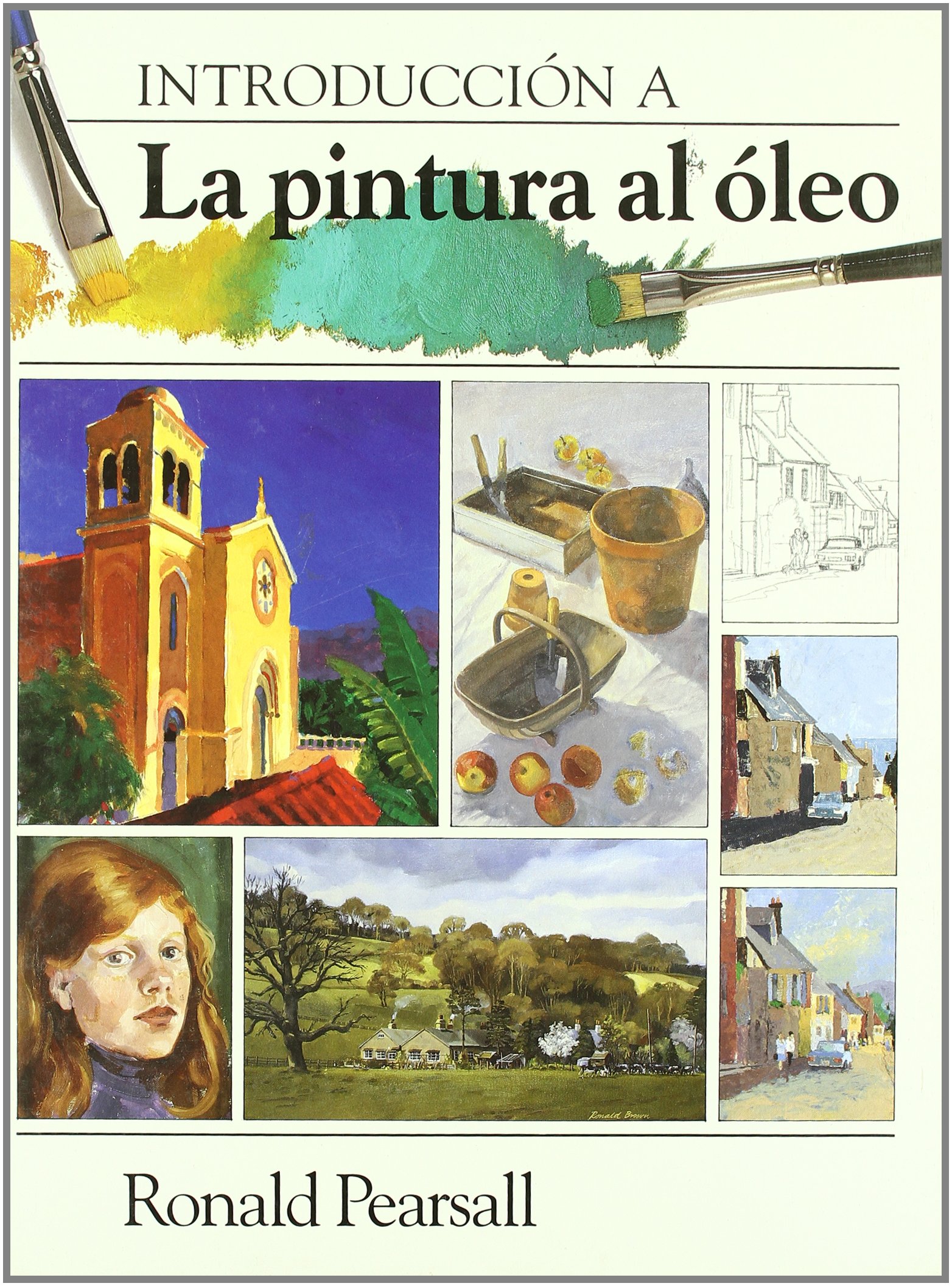 INTRODUCCION A LA PINTURA AL OLEO (SIN COLECCION)