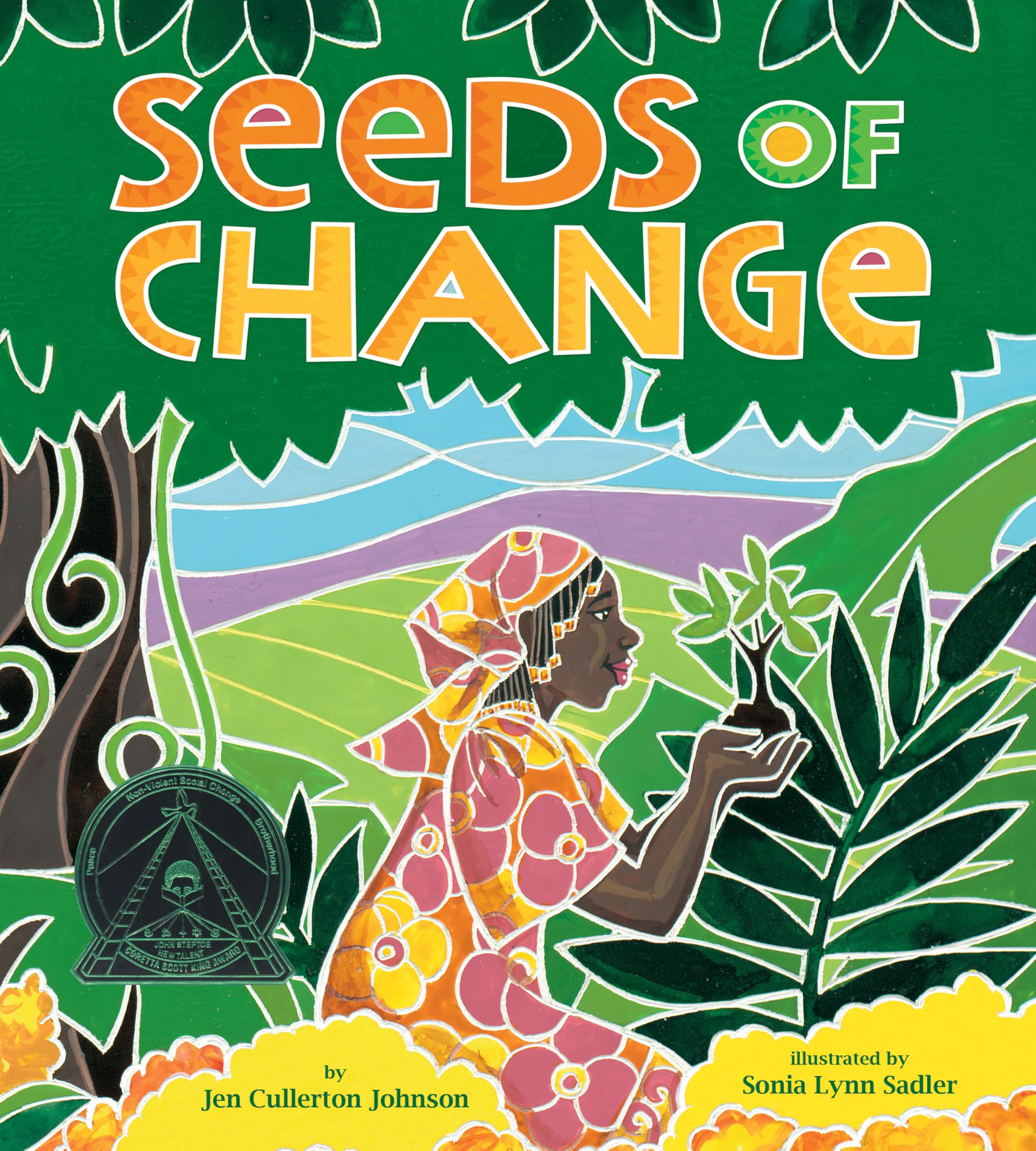 Lee & Low Books Seeds Of Change: Wangari's Gift to the World