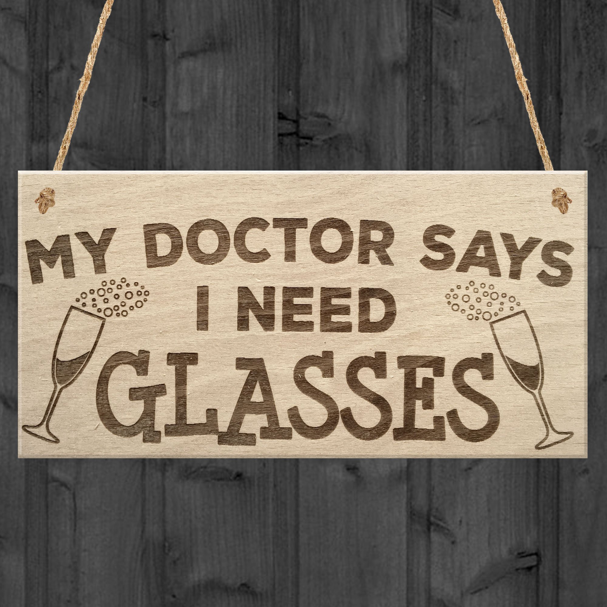 Red Ocean My Doctor Says I Need Glasses Funny Wine Alcohol Hanging Plaque Pub Bar Gift Sign 200 x 100 mm Wood