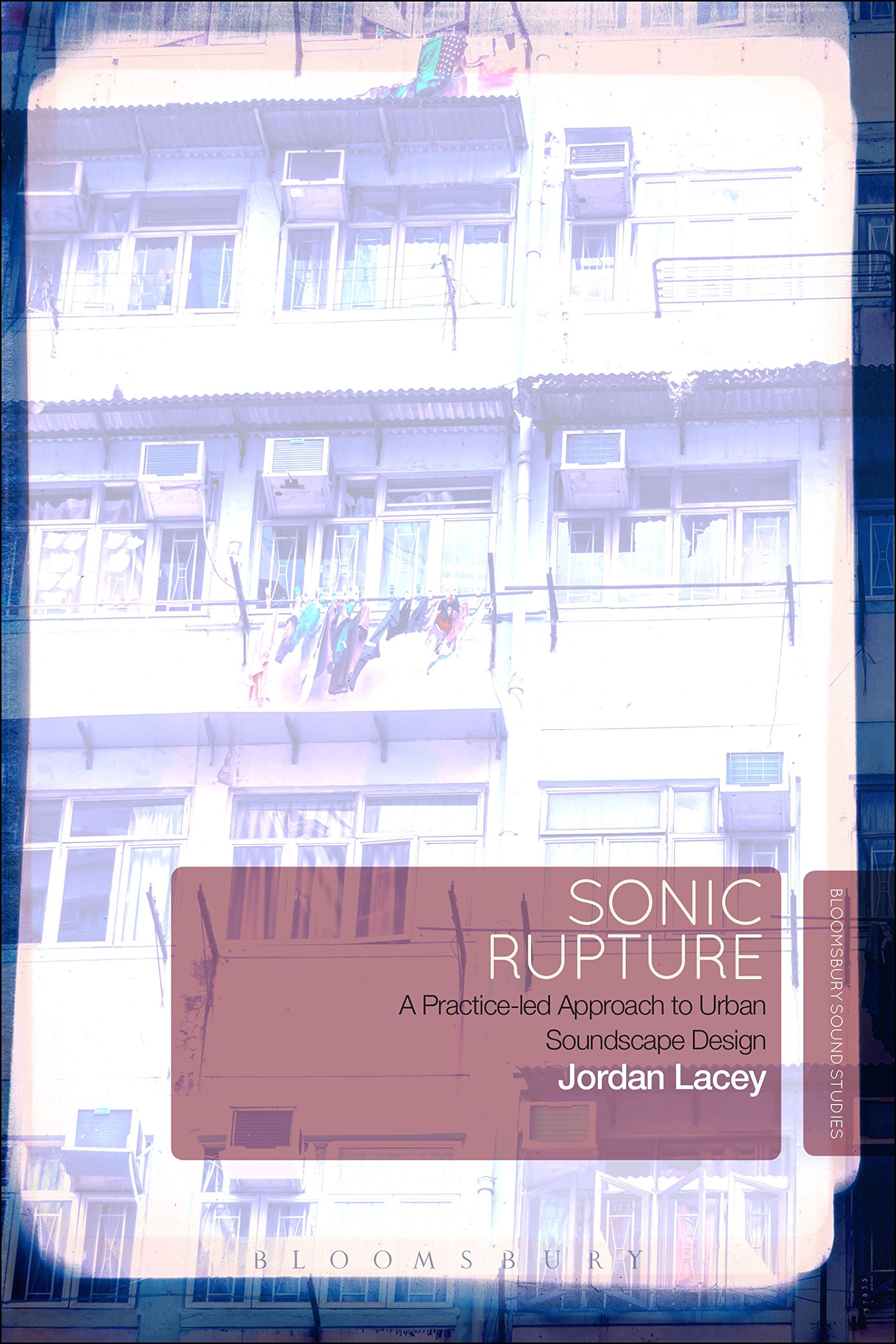 Urban Soundscape Design Sonic Rupture guide aménagement sonore ville