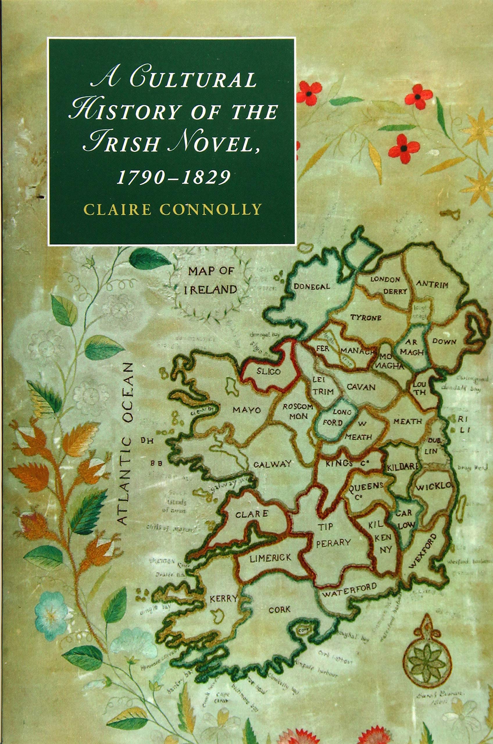 A Cultural History of the Irish Novel, 17901829 by Claire Co... - 9781107449169