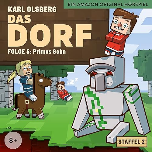 Staffel 2 Folge 5 Primos Sohn Teil 5 Von Das Dorf Bei Amazon Music Amazon De
