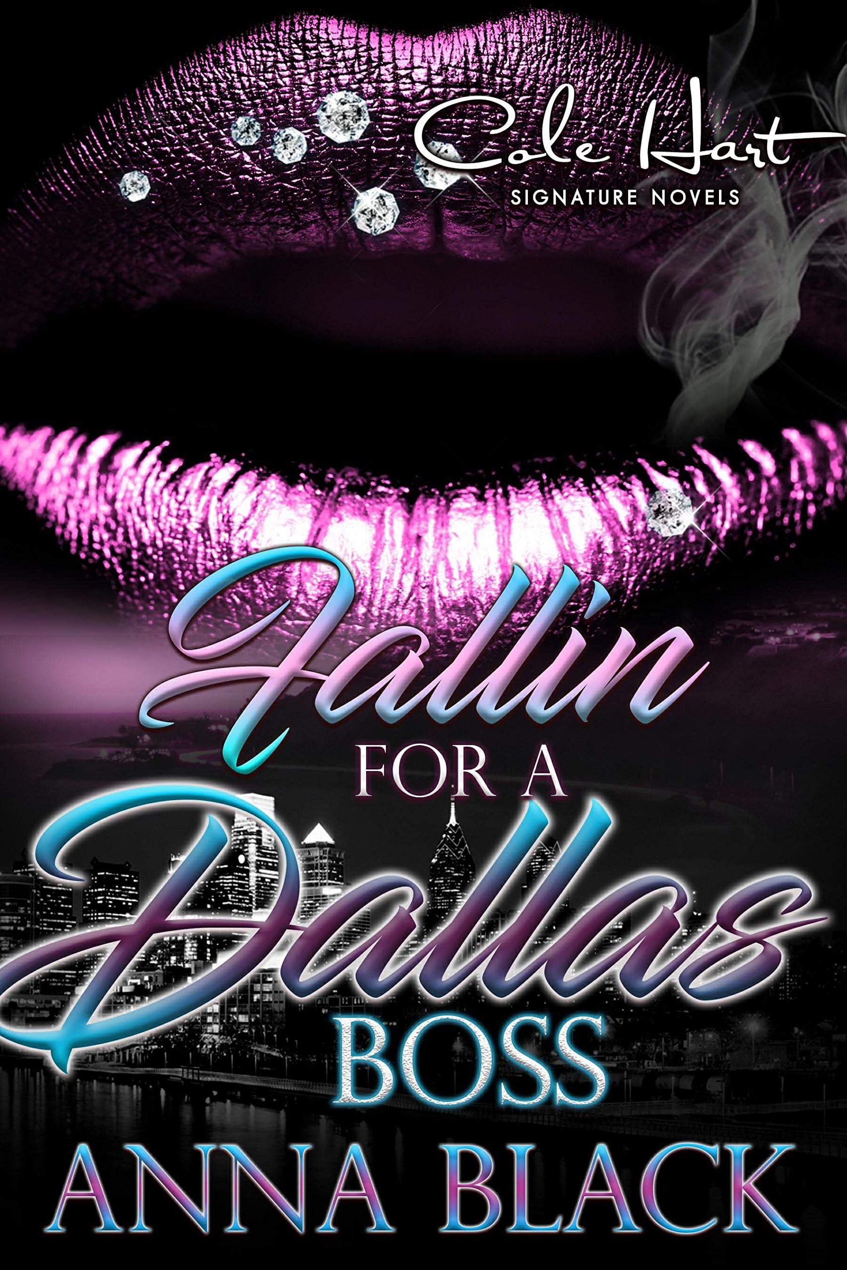 Fallin' For A Dallas Boss: A Corporate Boss