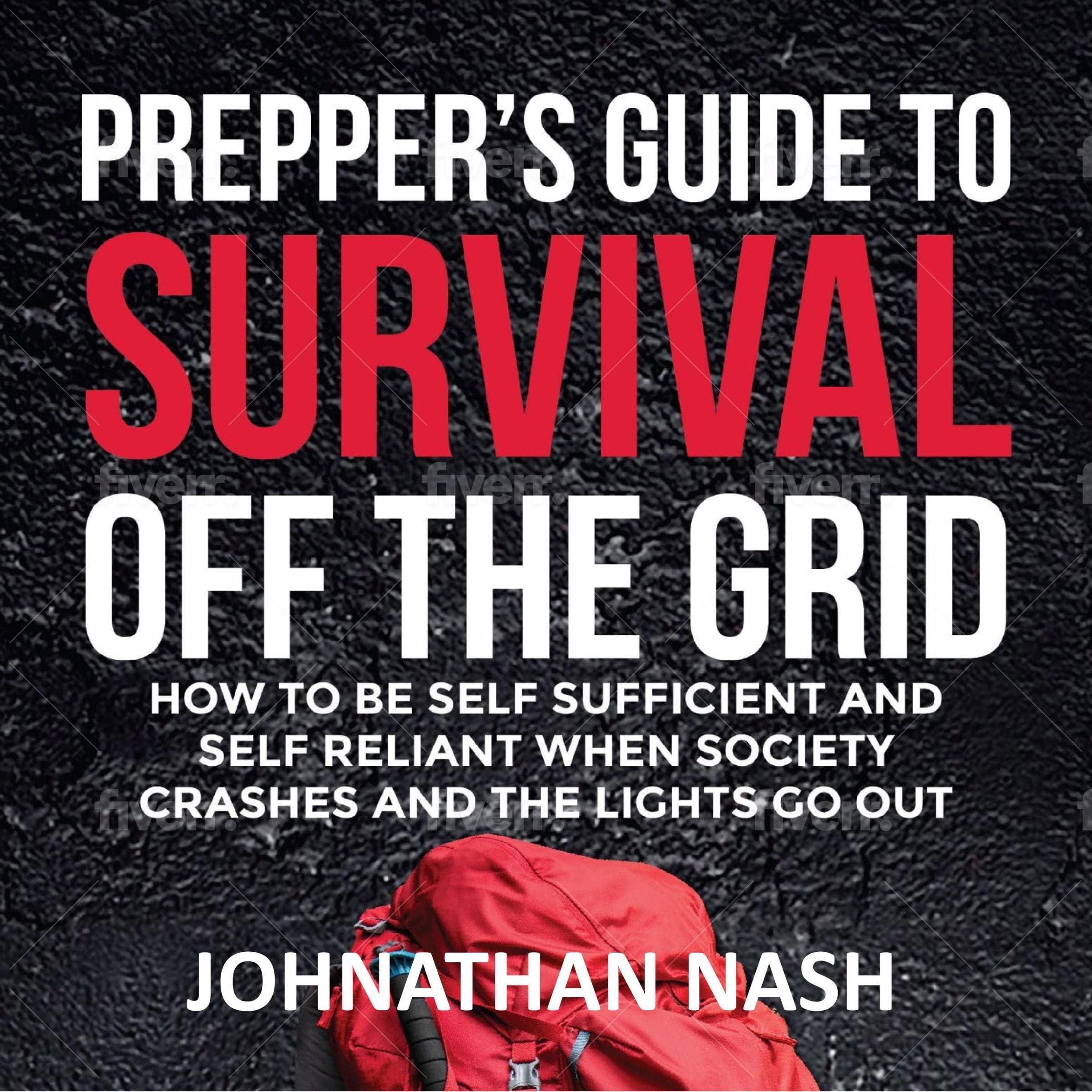 Cover art for Prepper's Guide to Survival Off the Grid