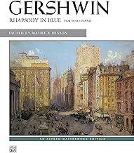 Rhapsody in Blue: Solo Piano Version (Alfred Masterwork Edition)