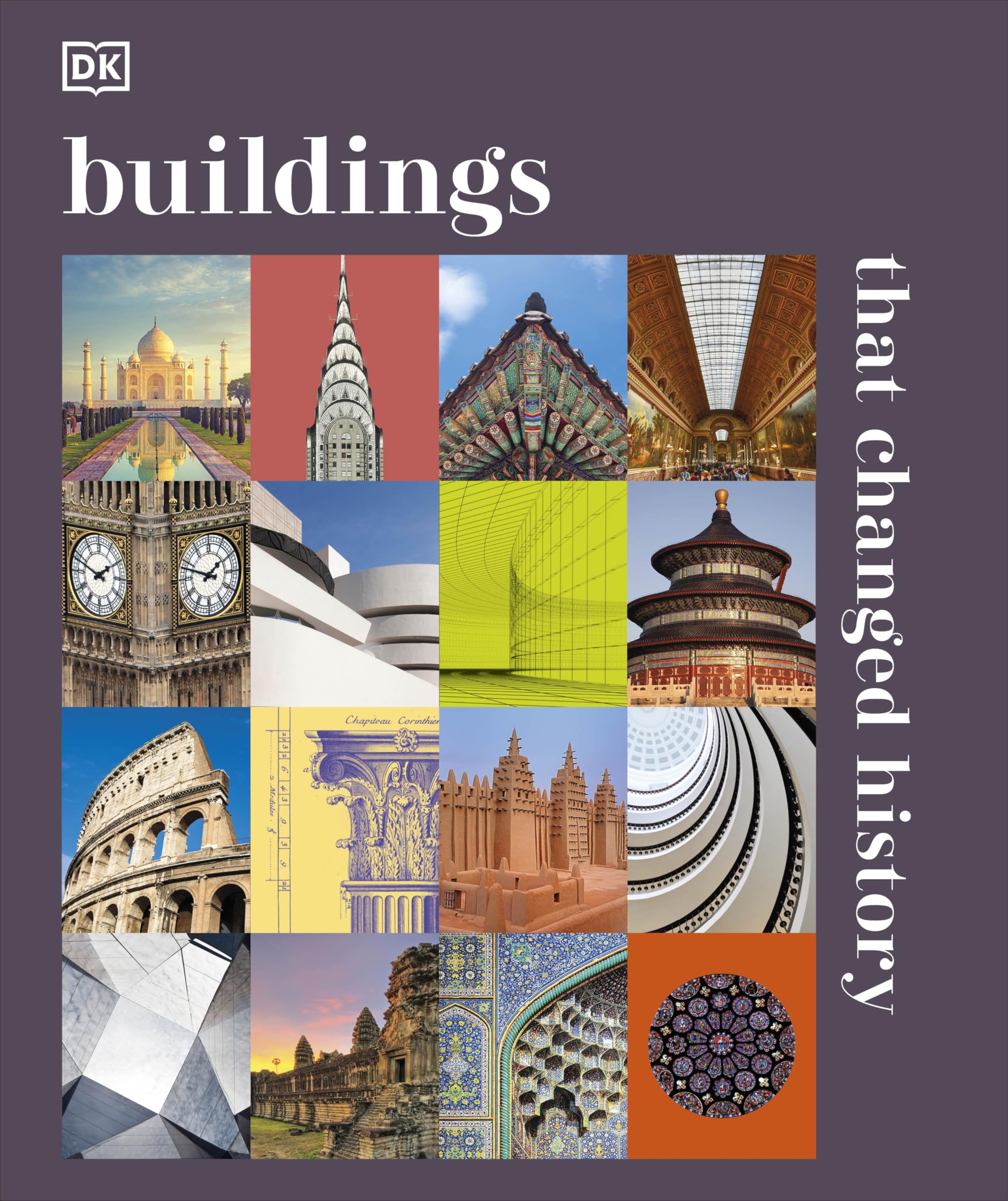 Buildings that Changed History: DK History Changers