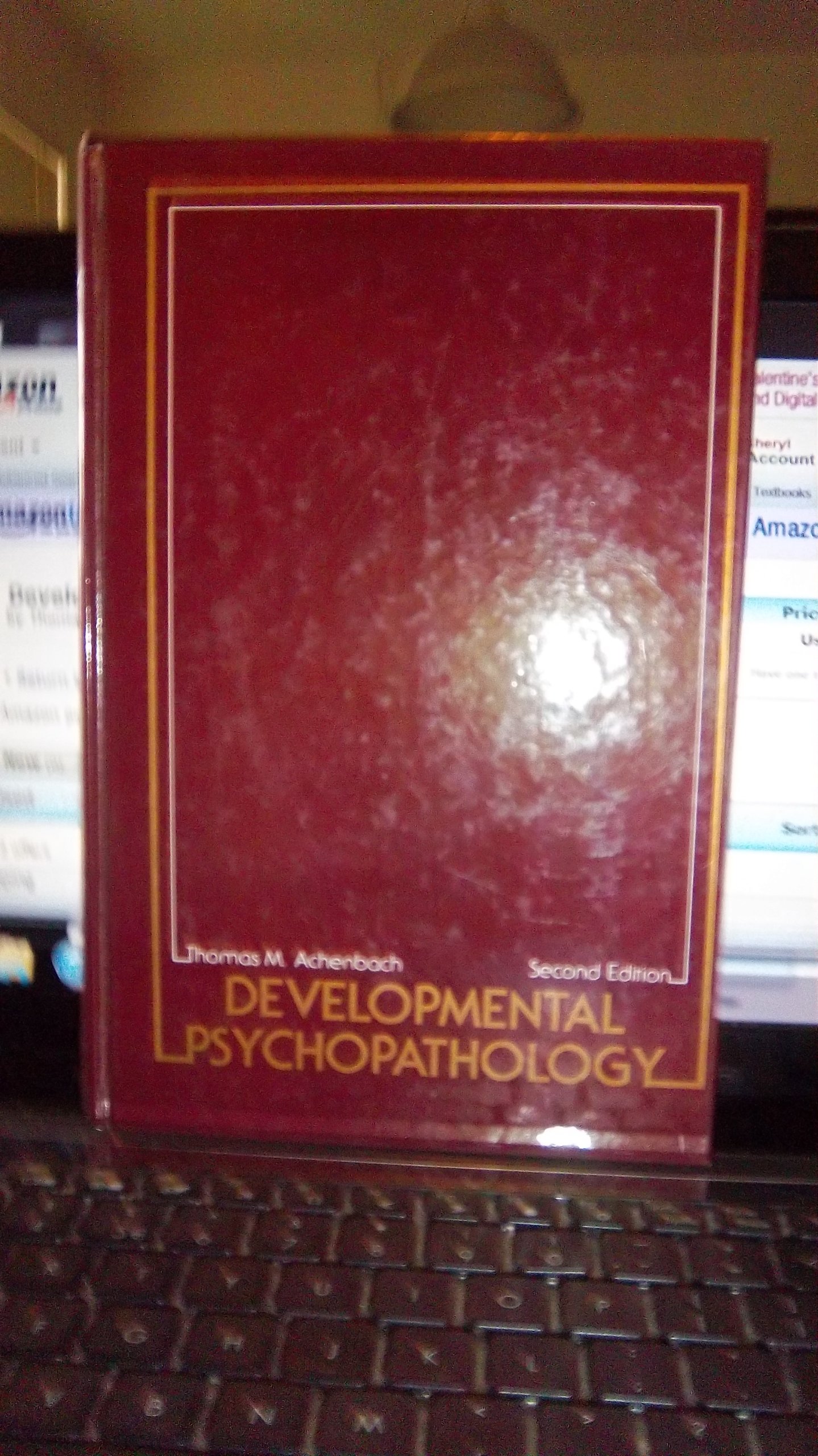 Developmental Psychopathology (Essays in Developmental Psychology)