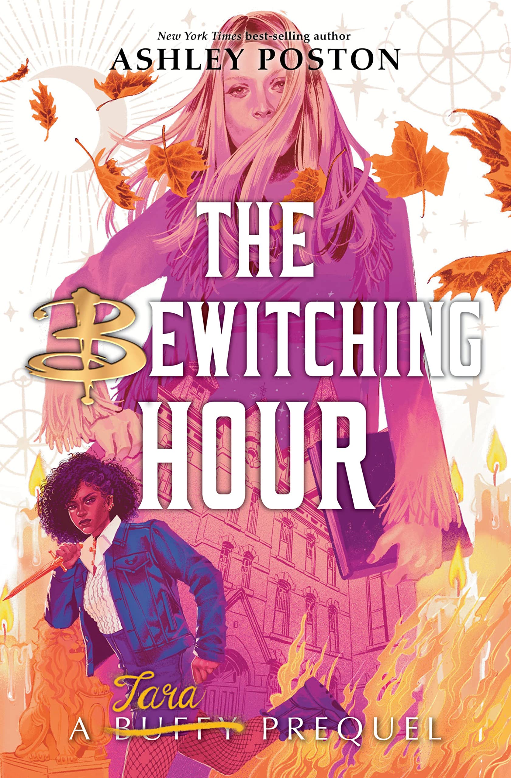 The Bewitching Hour (A Tara Prequel) by Ashley Poston (Hardback Book)