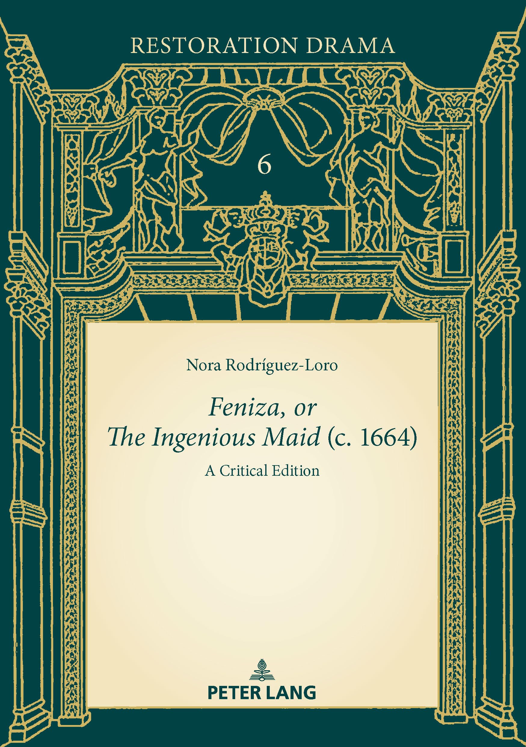 Feniza, or The Ingenious Maid (c. 1664): A Critical Edition: 6