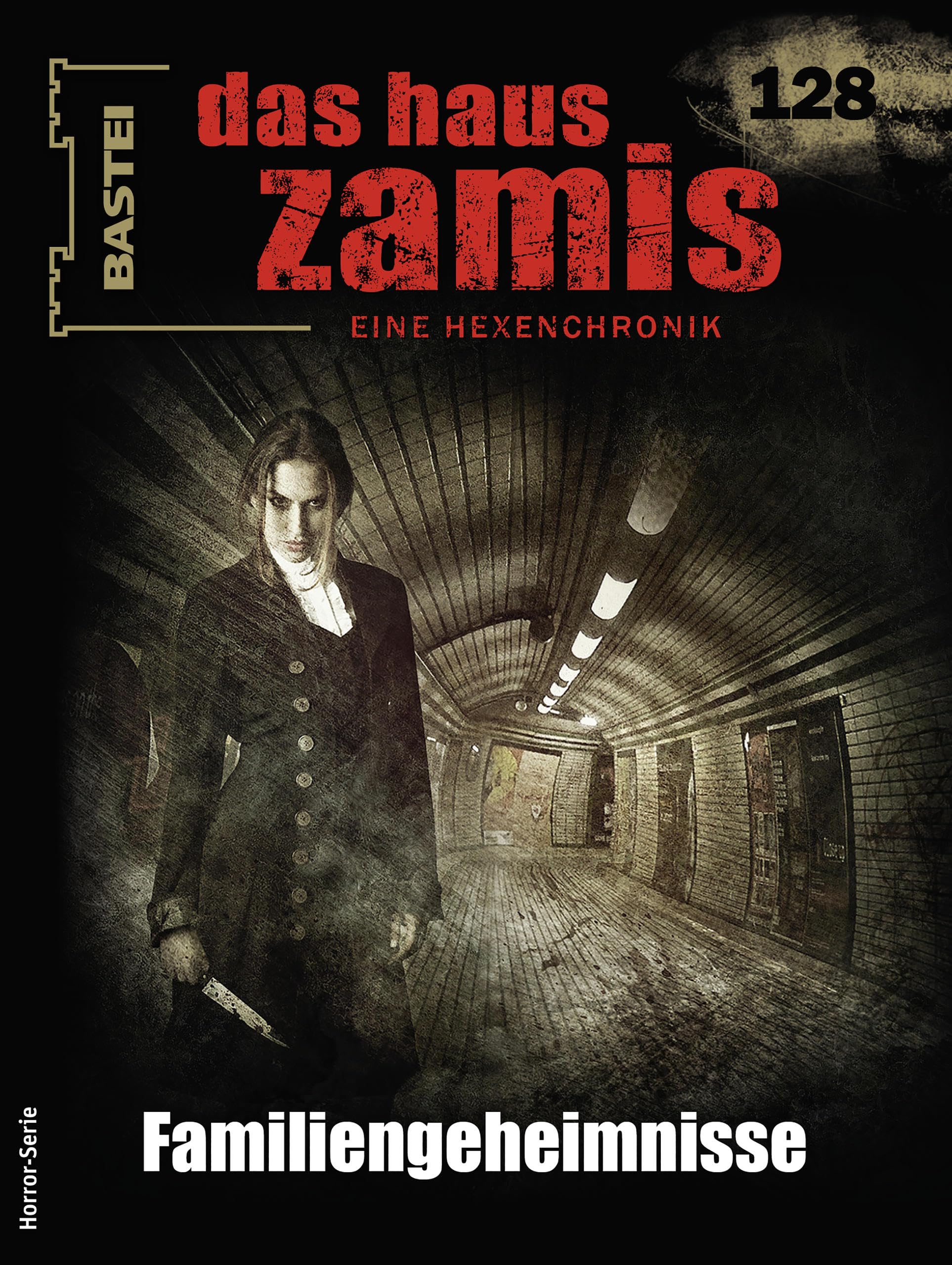 Cover of Das Haus Zamis, #128: Familiengeheimnisse