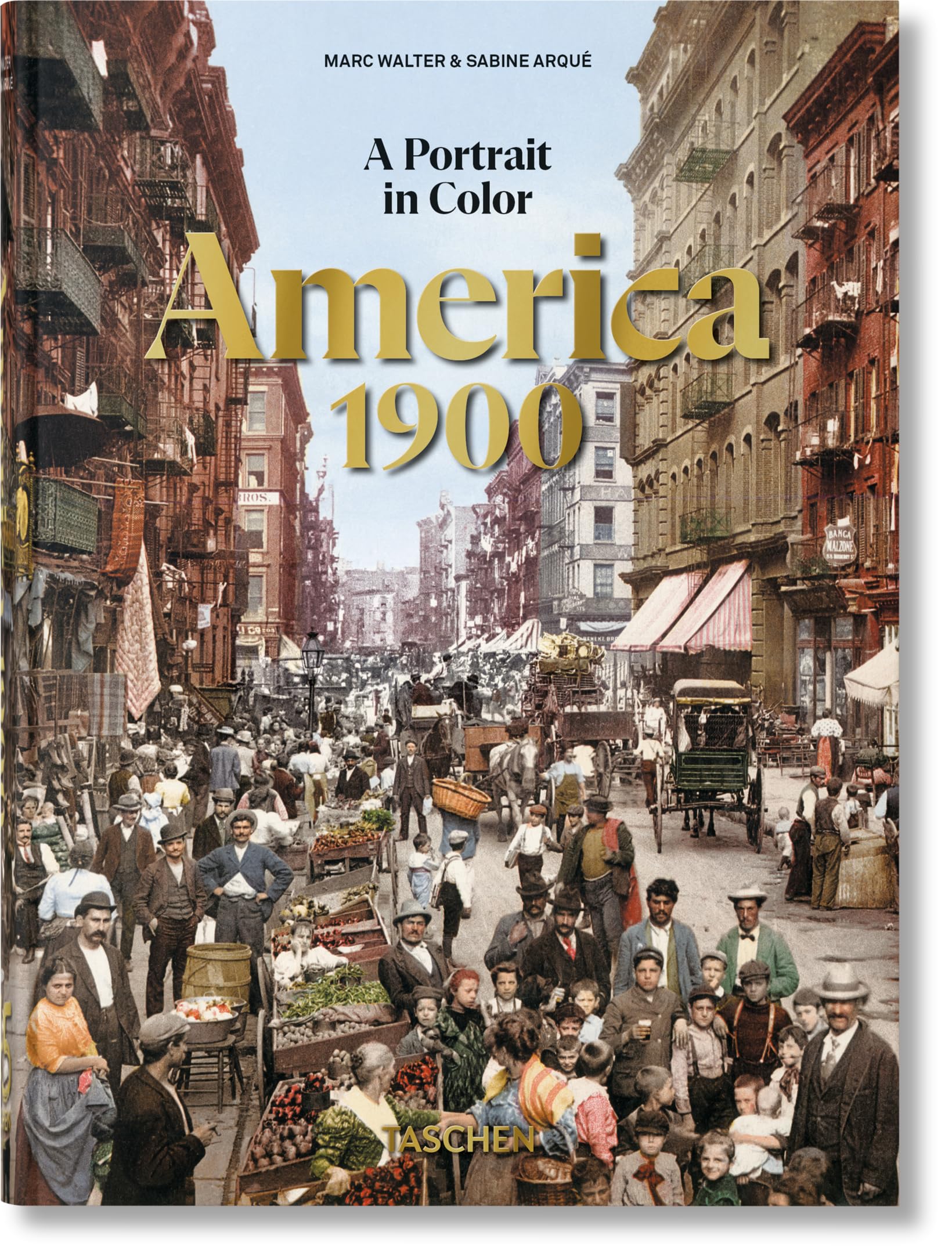 America 1900. A Portrait in Color: 45th Ed. (45th Edition)