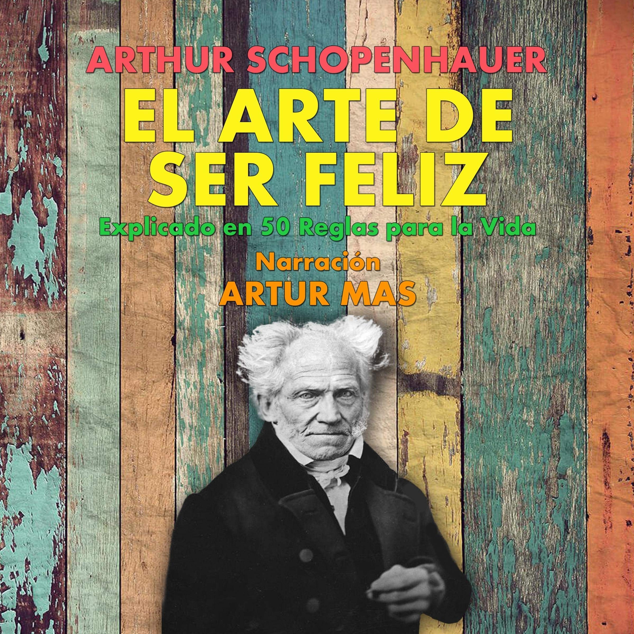 Cover art for El Arte de Ser Feliz