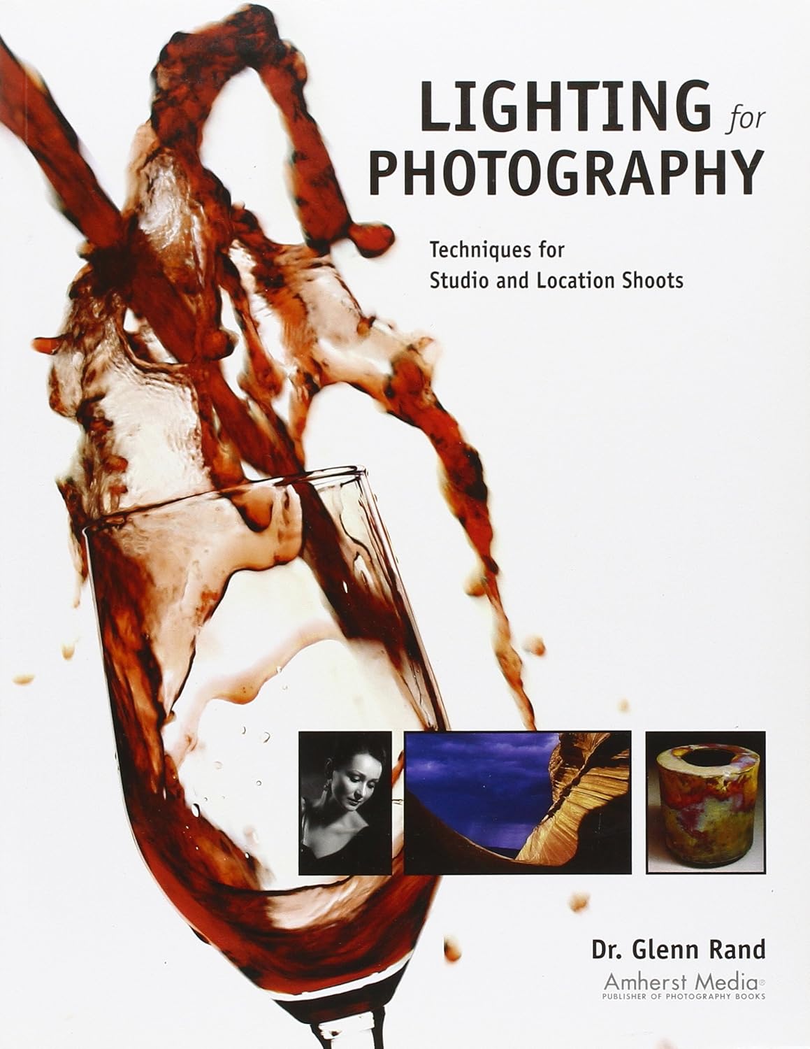 Lighting for Photography Techniques for Studio and Location Shoots