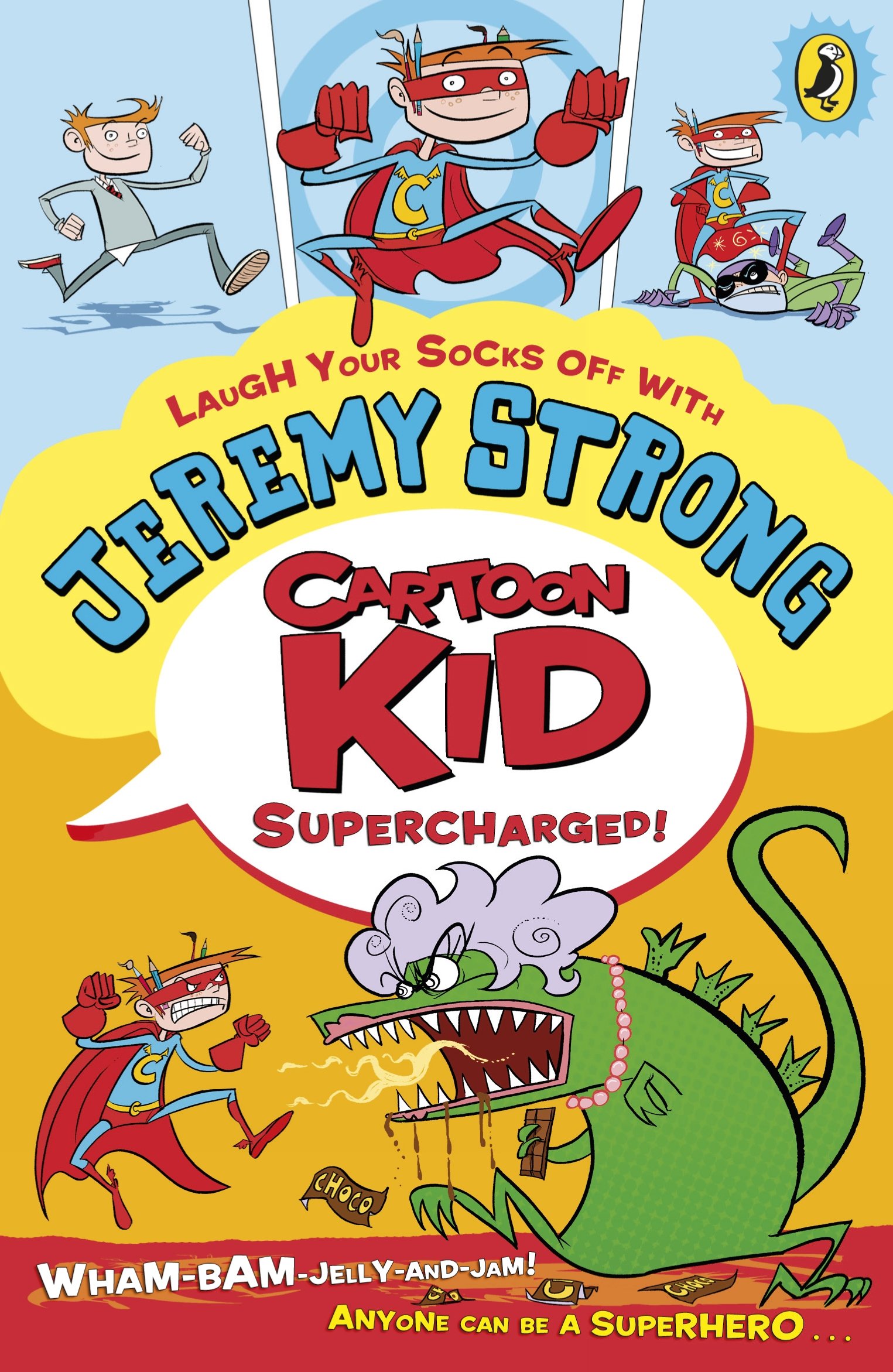 Cartoon Kid - Supercharged! by Jeremy Strong (Paperback Book)