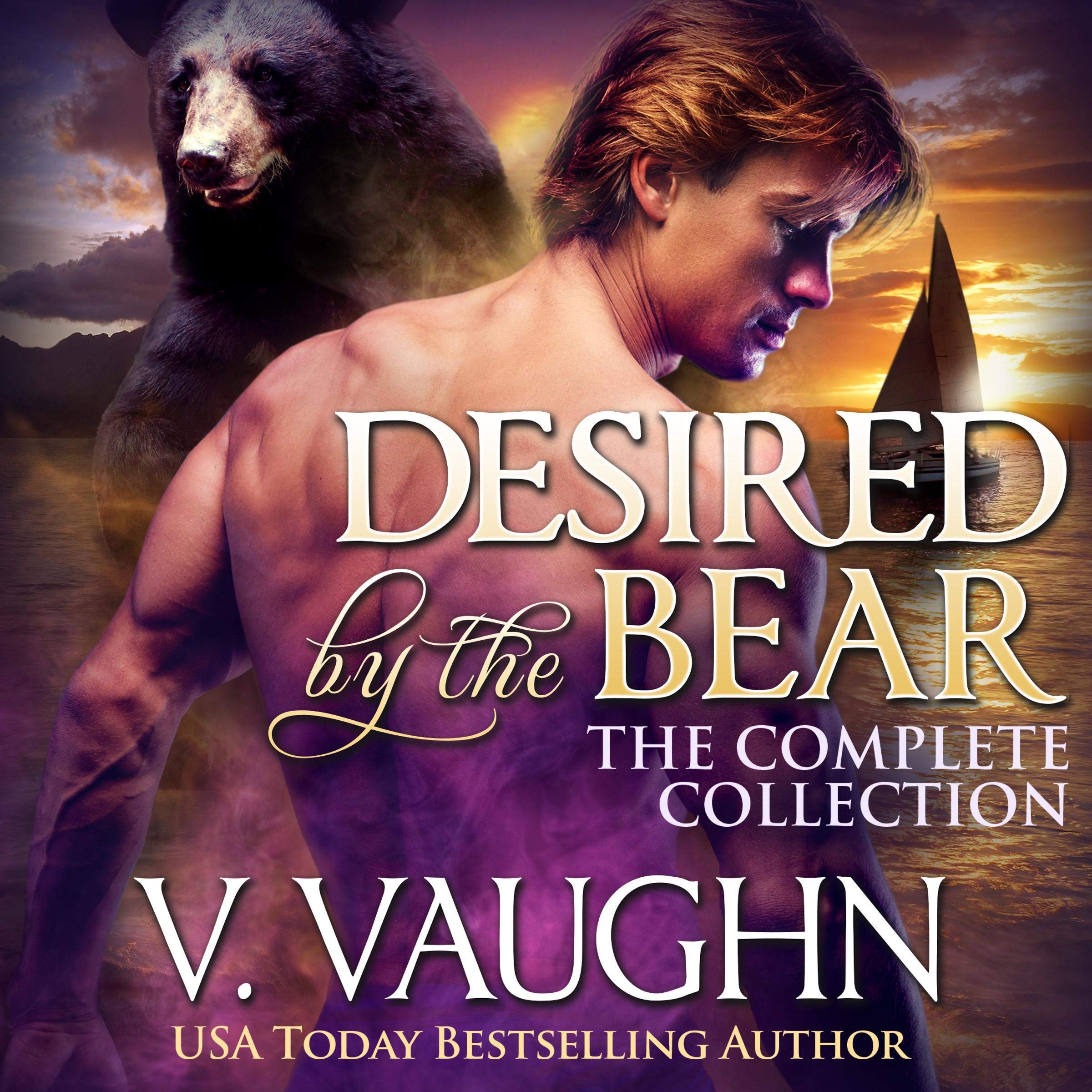 Cover art for Desired by the Bear Complete Trilogy: Werebear Adventure Romance