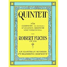 Fuchs, Robert Quintett fur Clarinette od. Bratsche, 2 Violinen, Bratsche und Violoncell