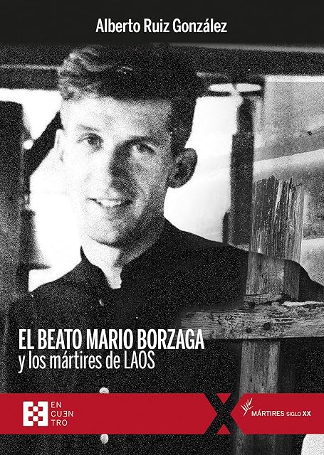 Portada de El beato Mario Borzaga y los mártires de Laos