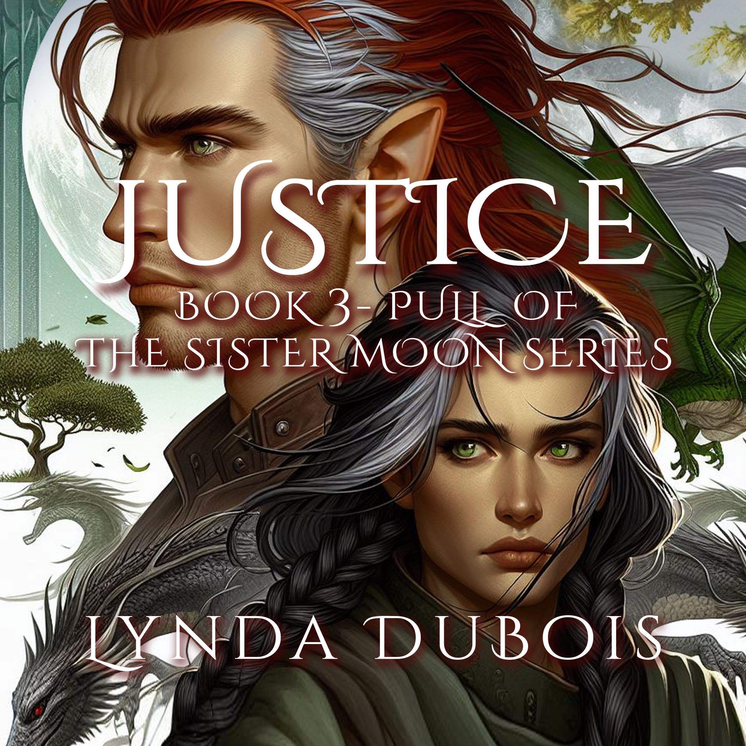 Cover art for Justice: Pull of the Sister Moon, Book 3
