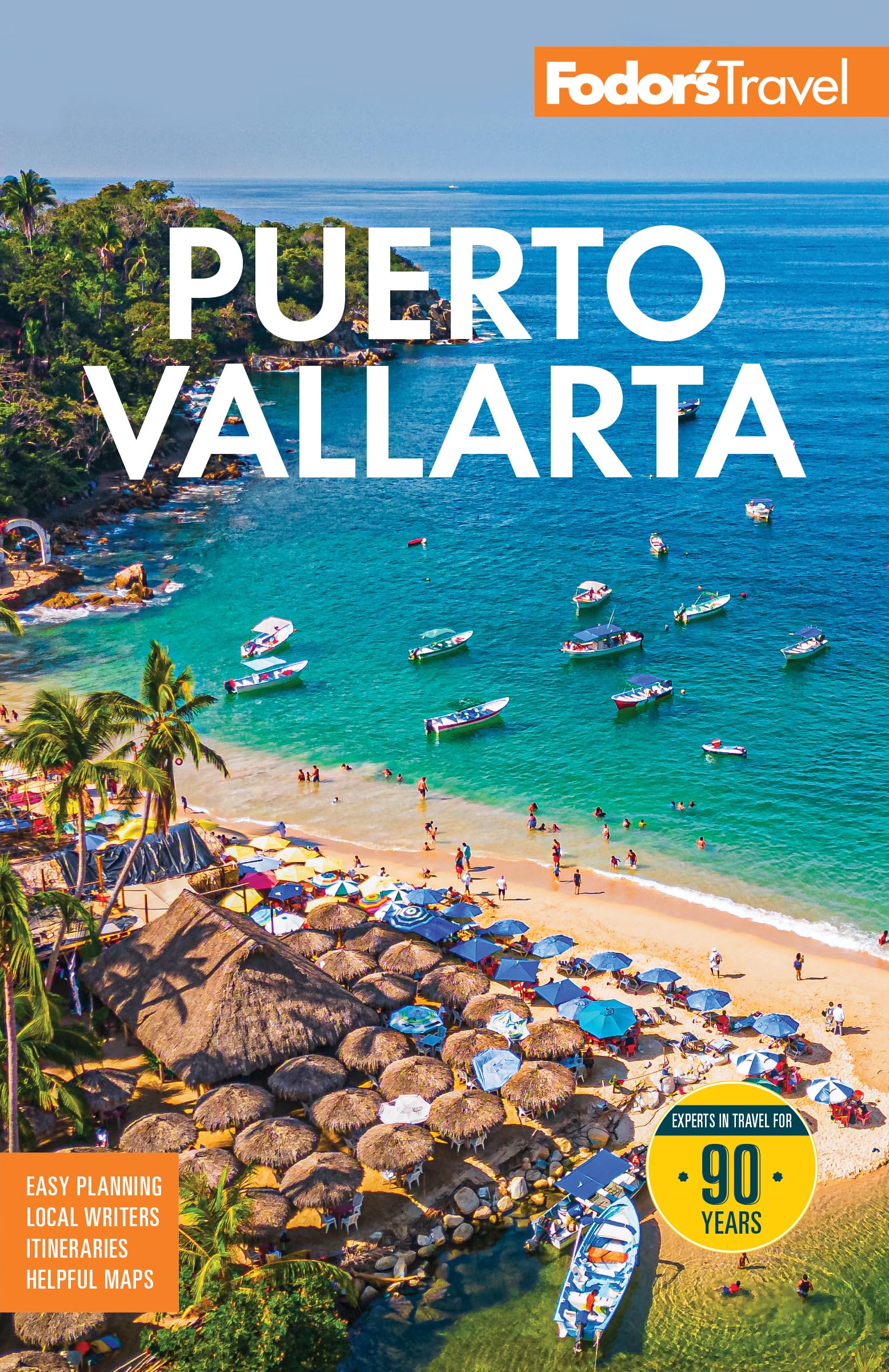 Fodor's Puerto Vallarta: with Guadalajara & the Riviera Nayarit (Full-color Travel Guide)