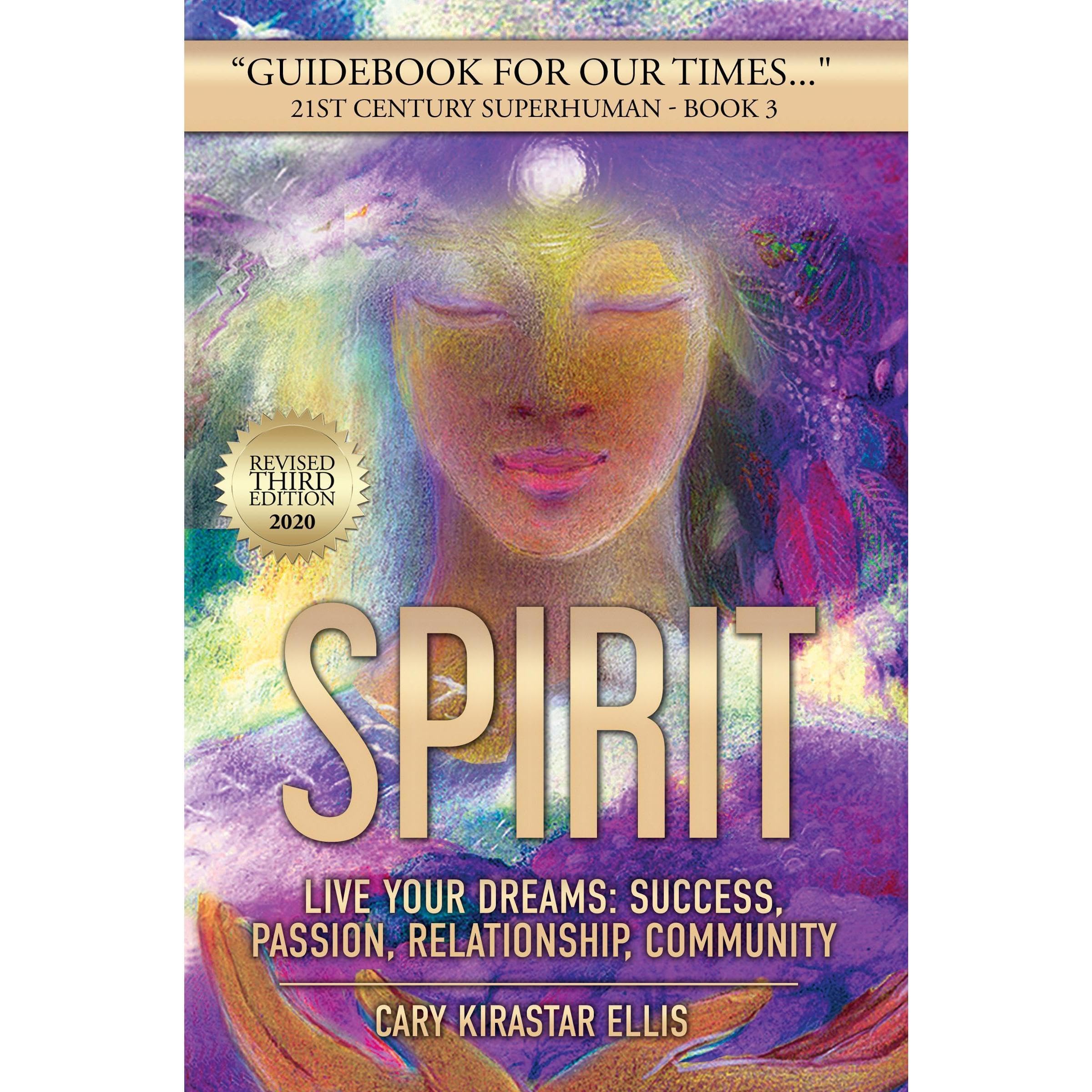 21st Century Superhuman Book 3 - SPIRIT