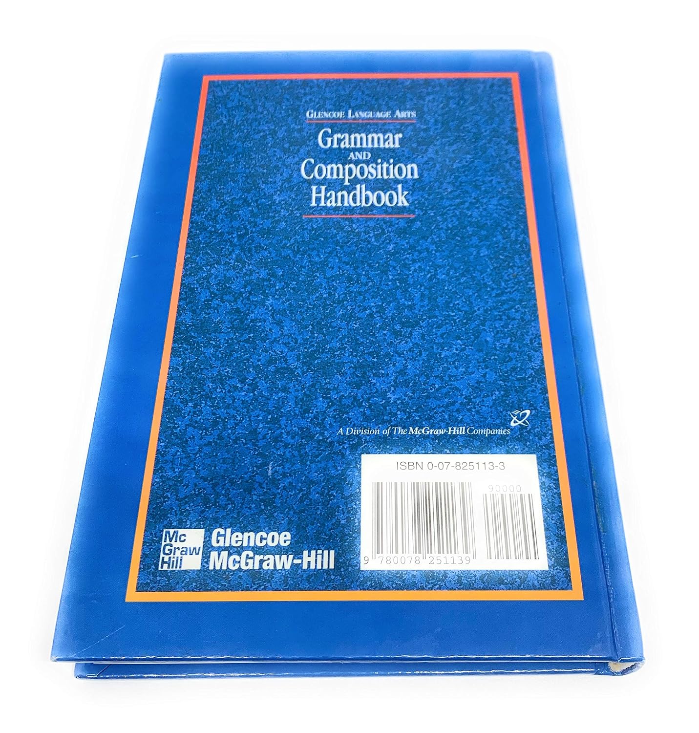 Glencoe Language Arts, Grade 6, Grammar and Composition Handbook