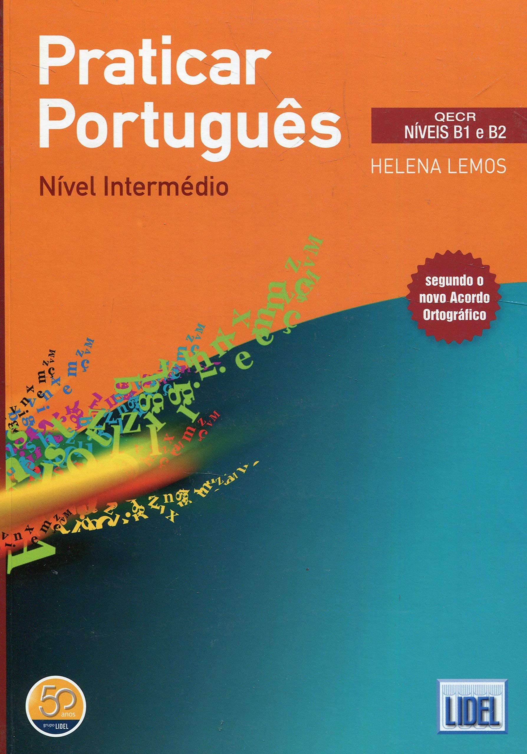 Praticar Portugues B1/B2: Nivel intermedio