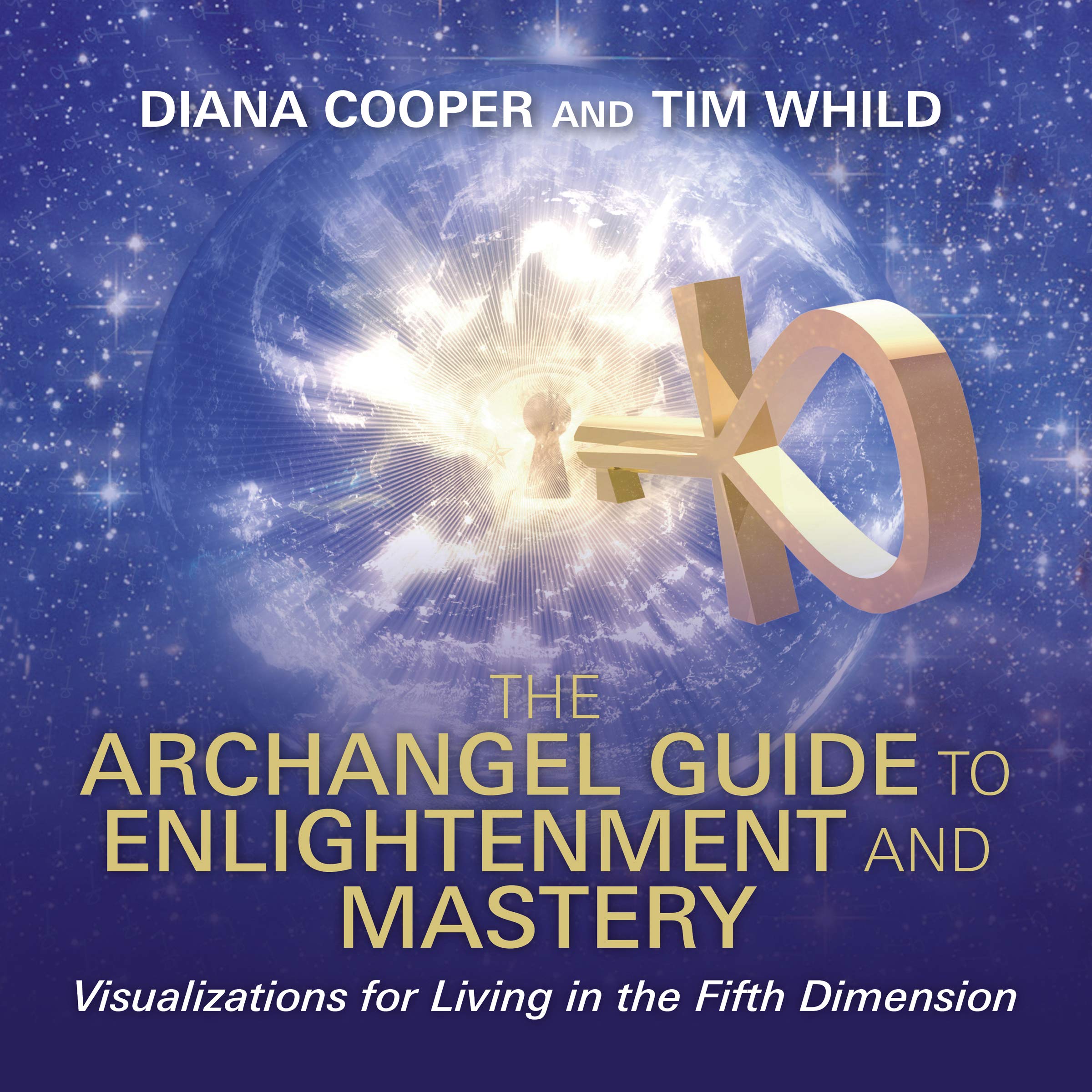 Cover art for The Archangel Guide to Enlightenment and Mastery