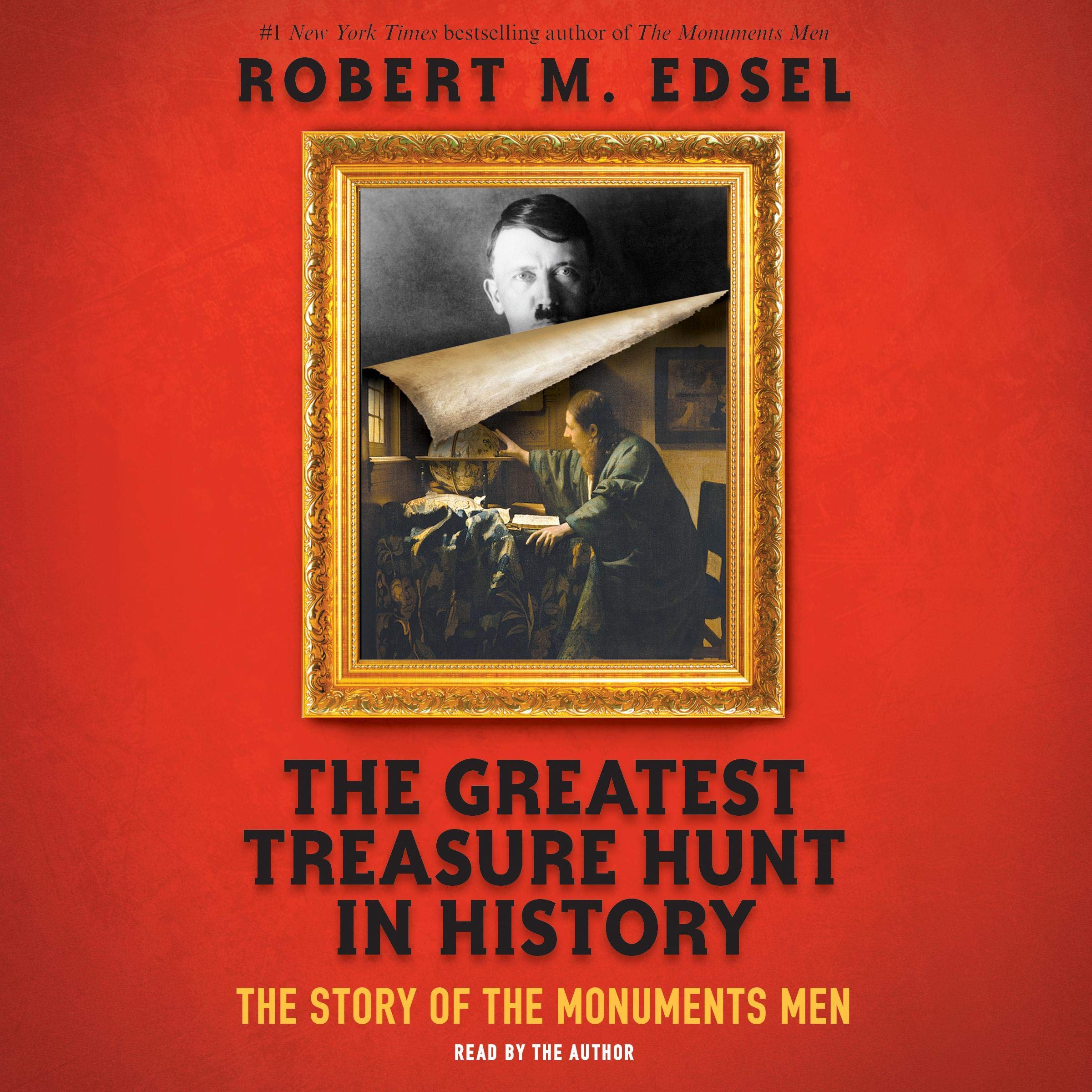 Cover art for The Greatest Treasure Hunt in History: The Story of the Monuments Men (Scholastic Focus)