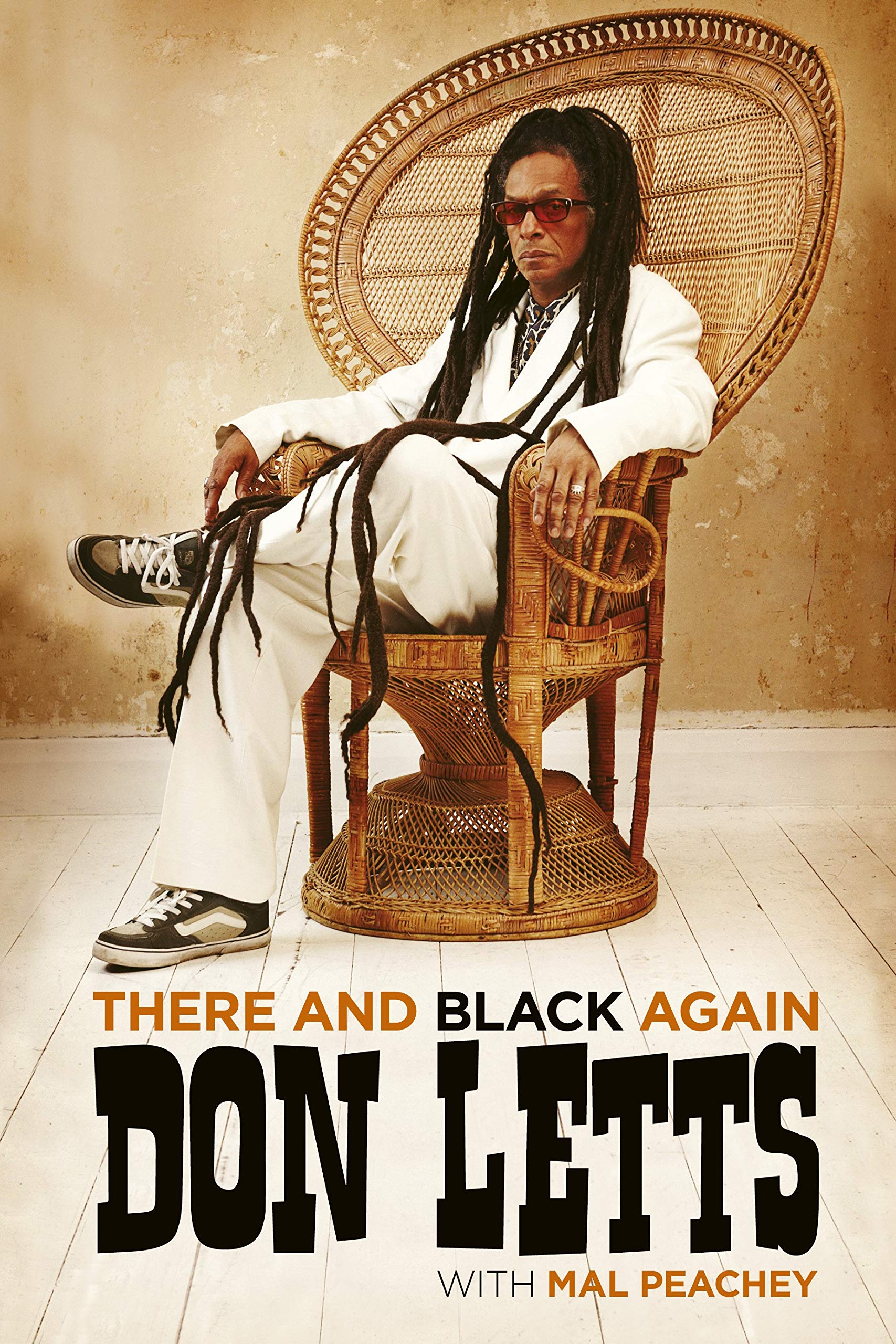 There and Black Again: Don Letts: The Autobiography of Don Letts By Don Letts,M