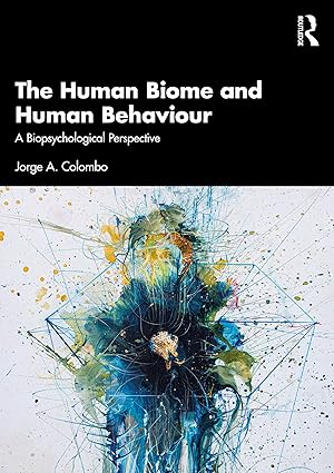 The Human Biome and Human Behaviour-Wow! eBook