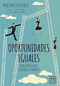 Oportunidades iguales: Cã3m...